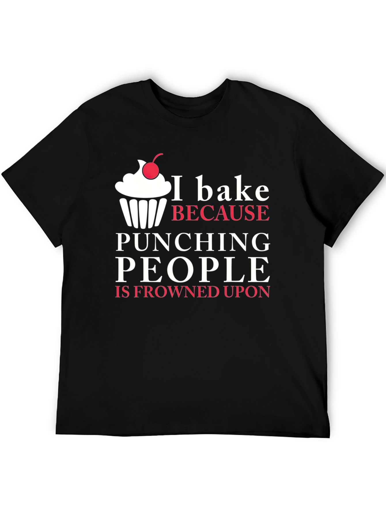 Black Funny I Bake Because Punching People T-Shirt view 5
