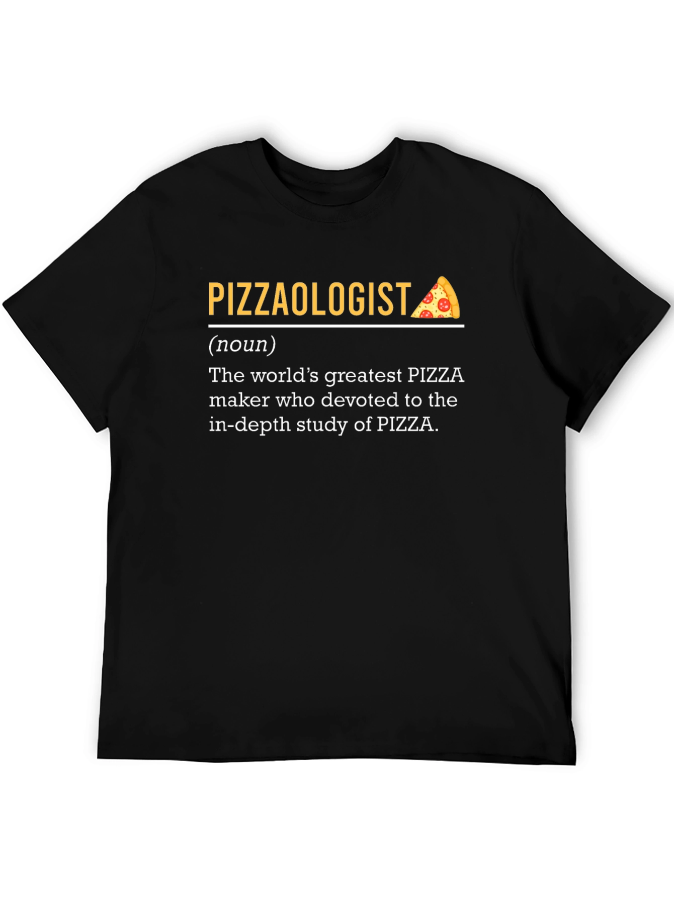 Black Pizzaologist Definition Black T-Shirt view 5