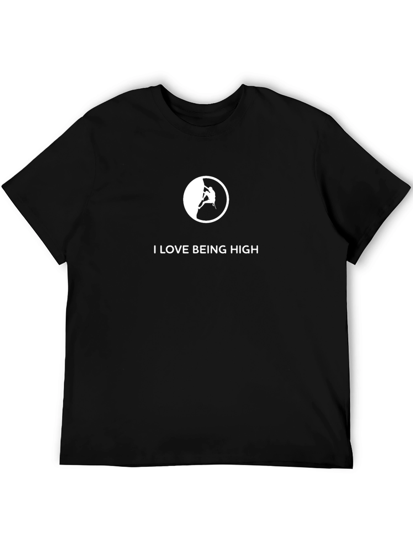 Black I Love Being High Climbing T-Shirt view 5