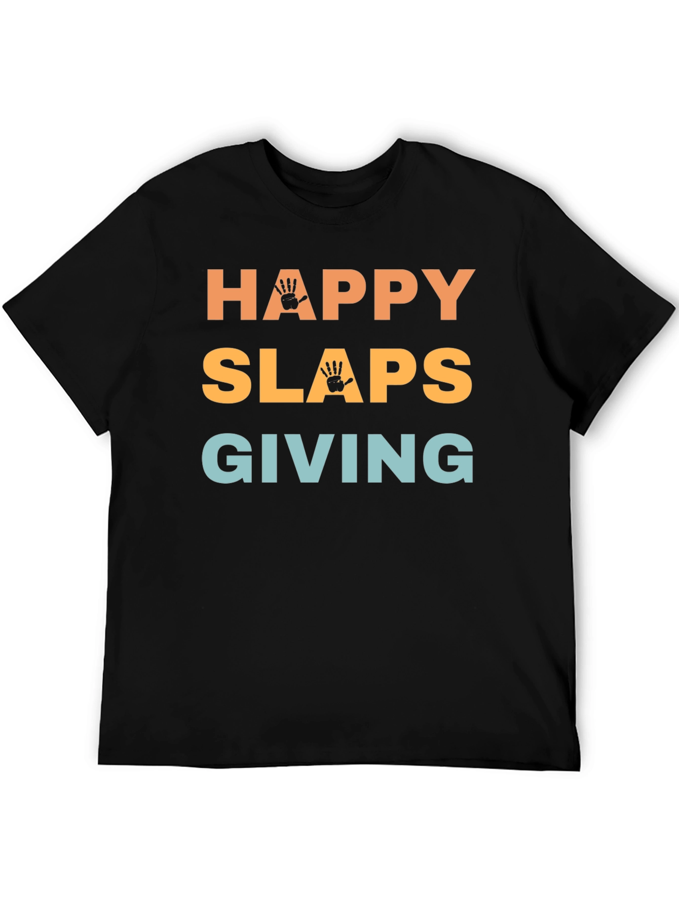 Black Happy Slaps Giving Black T-Shirt Novelty view 5