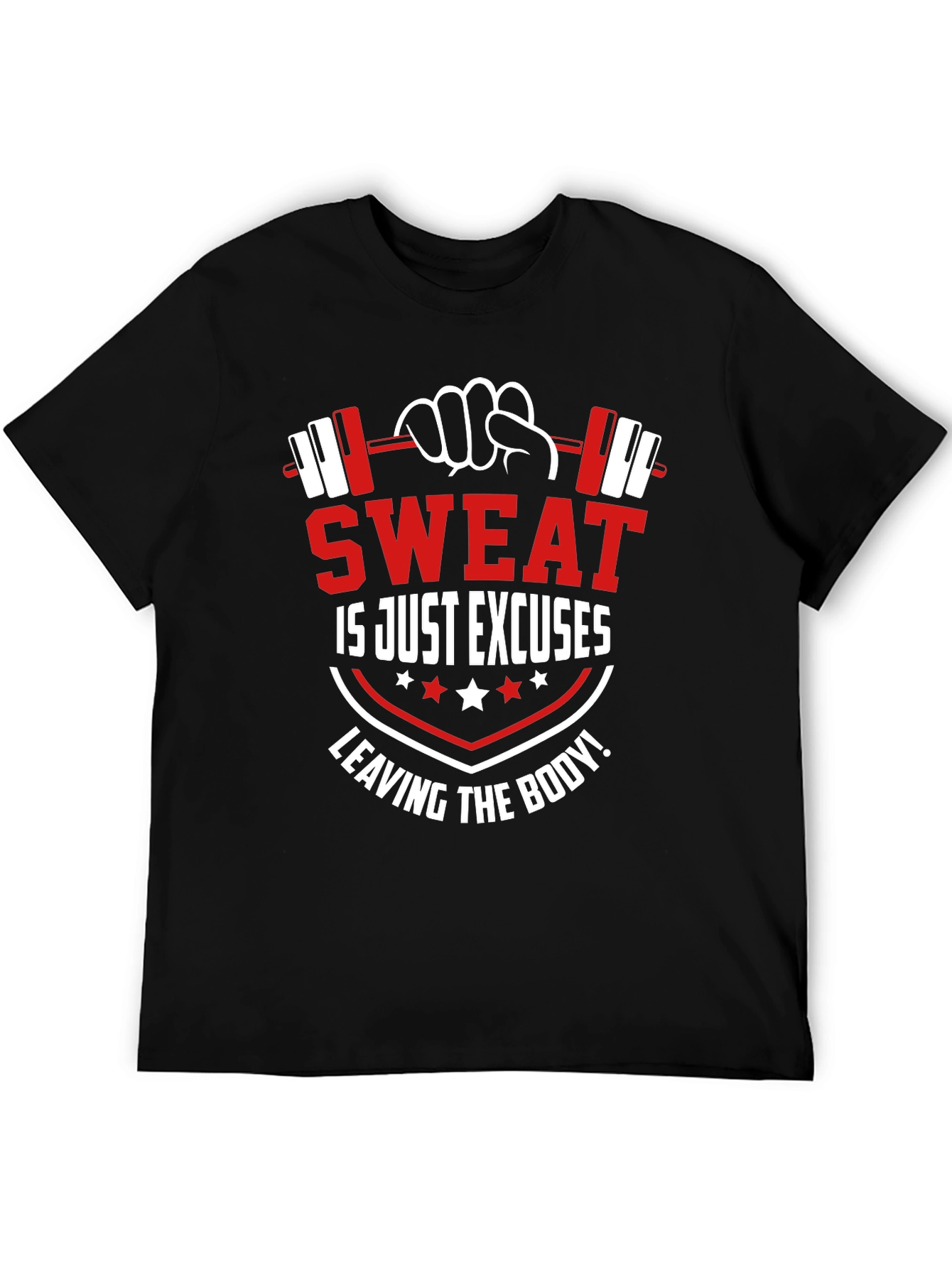 Sweat is Just Excuses Leaving the Body Black T-Shirt - 5