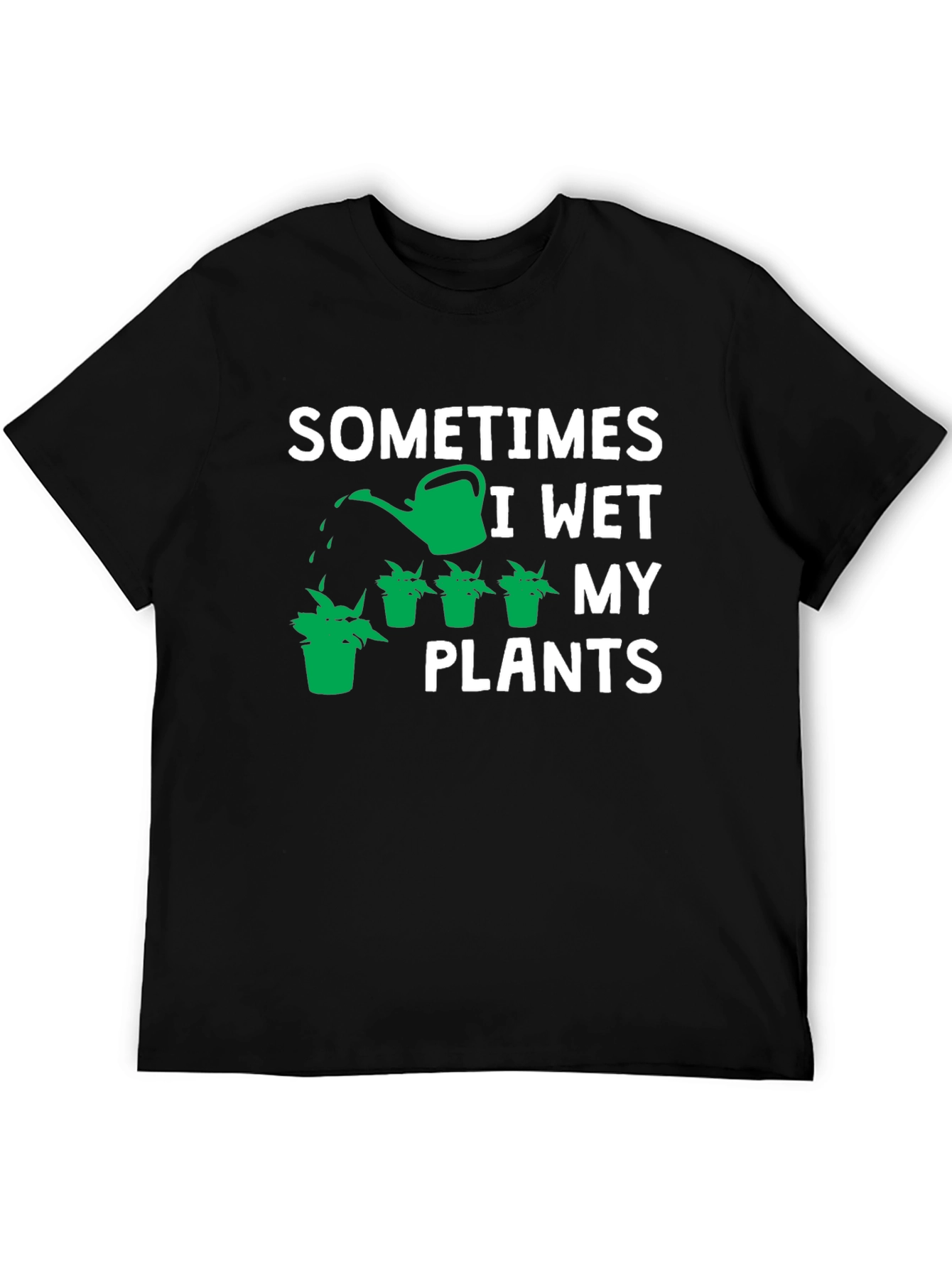 Black Sometimes I Wet My Plants Graphic Tee view 5