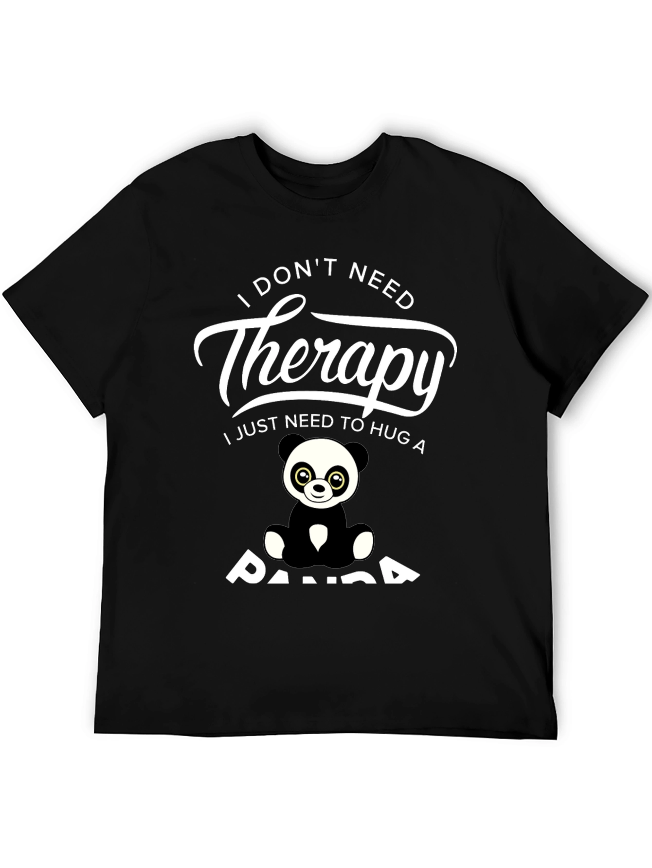 Black Funny Panda Therapy T-Shirt - I Just Need to Hug a Panda view 5
