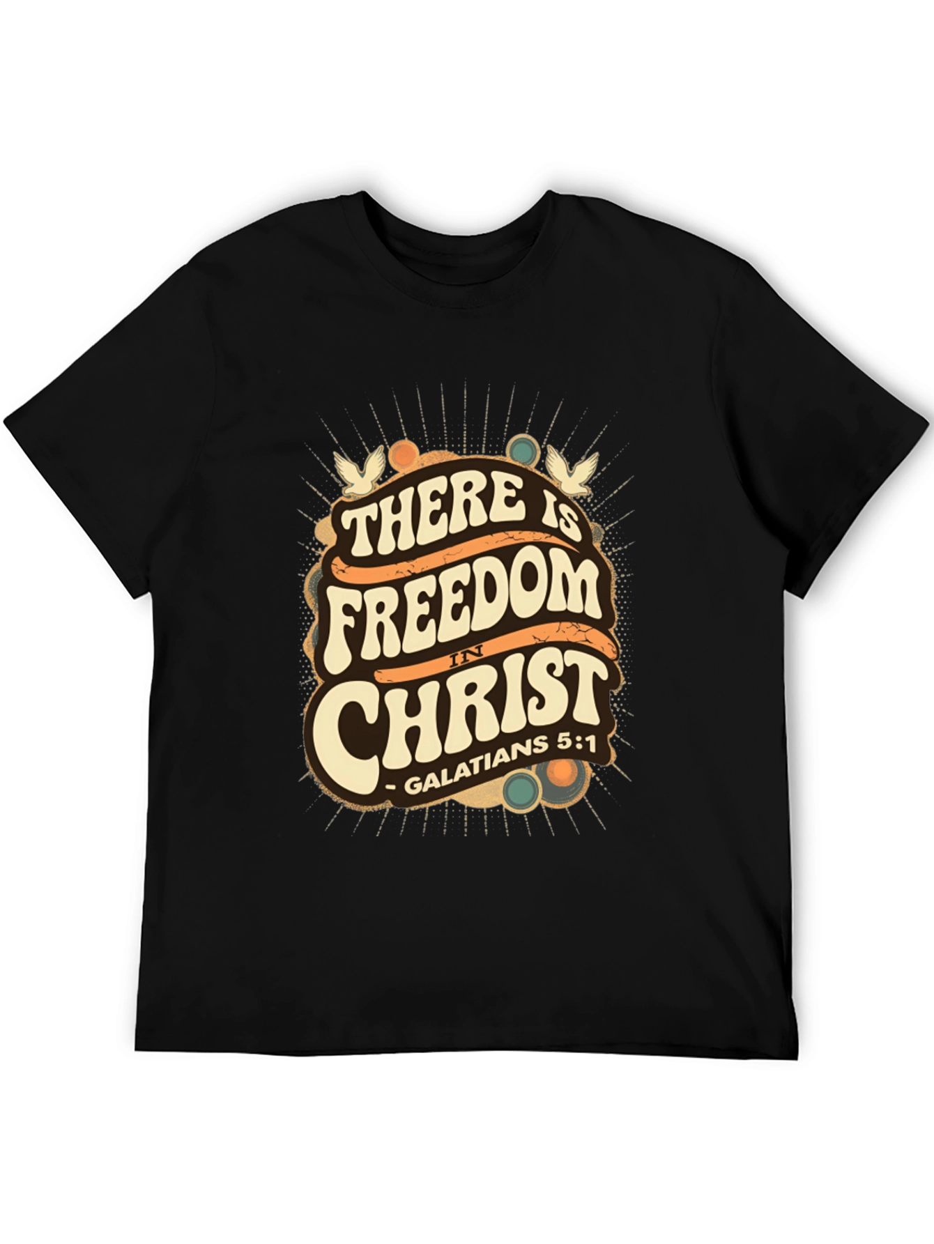 There is Freedom in Christ T-Shirt - 5