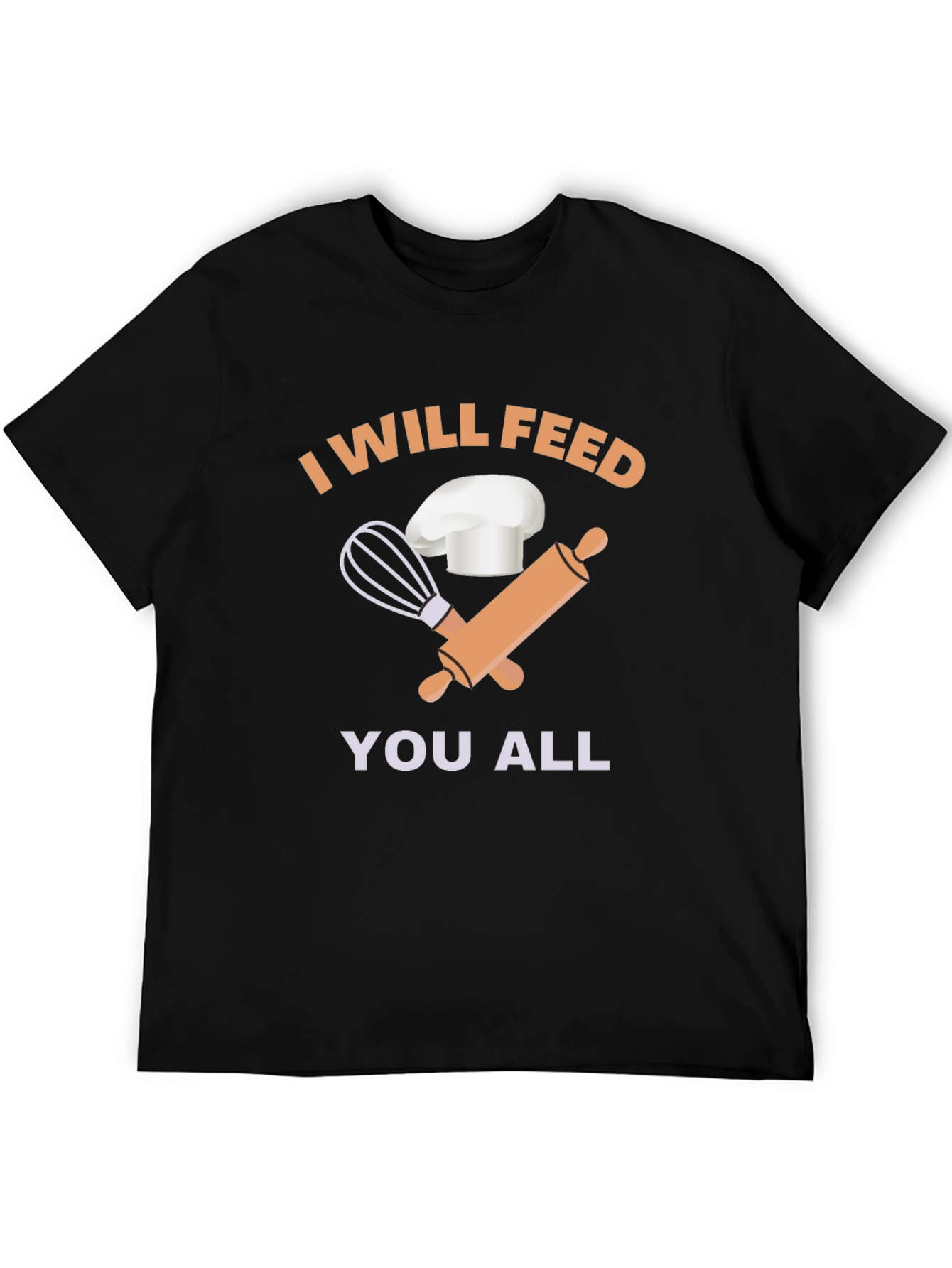 Black I Will Feed You All Chef T-Shirt view 5