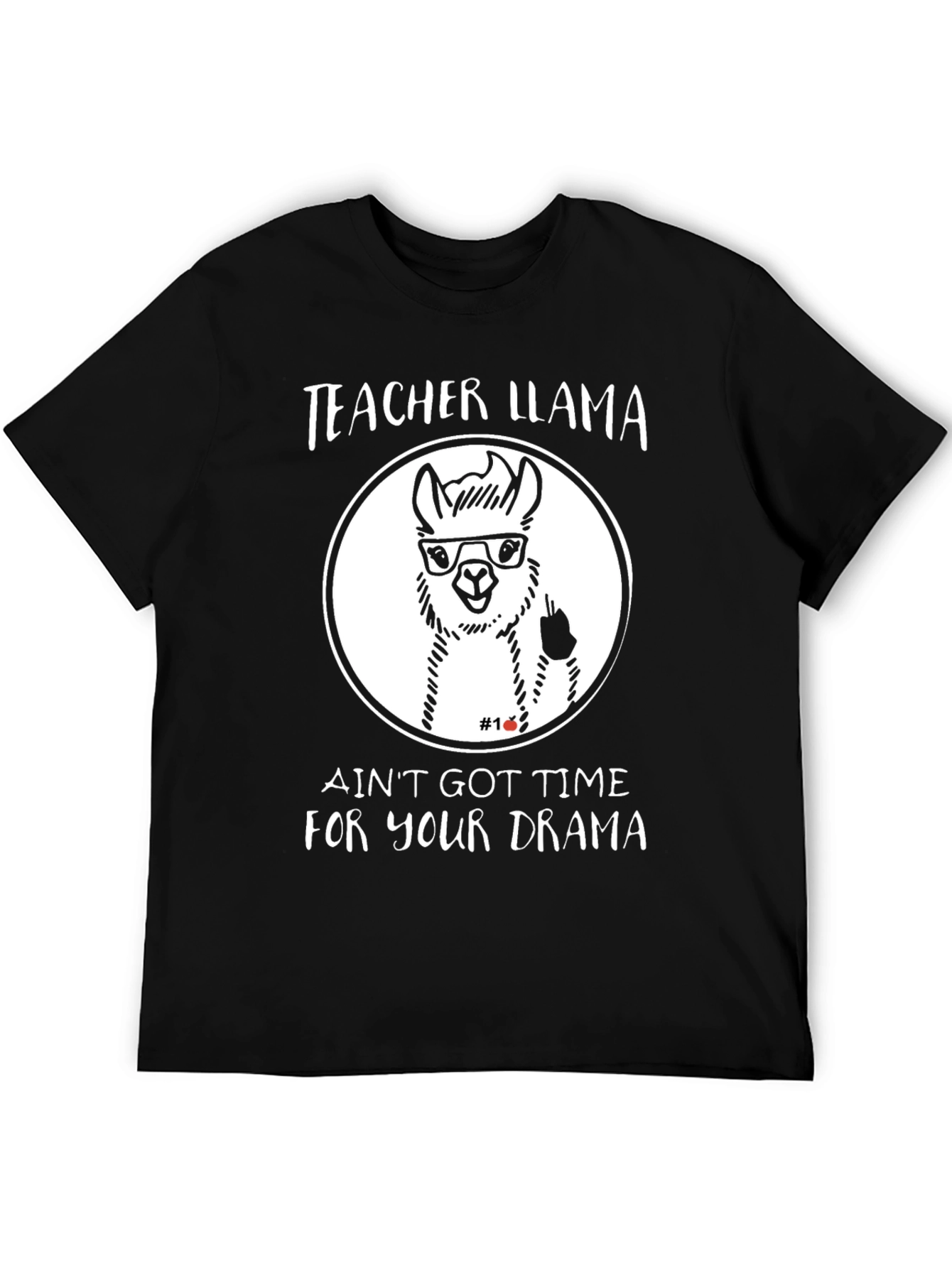 Black Teacher Llama Black T-Shirt - Ain't Got Time For Your Drama view 5