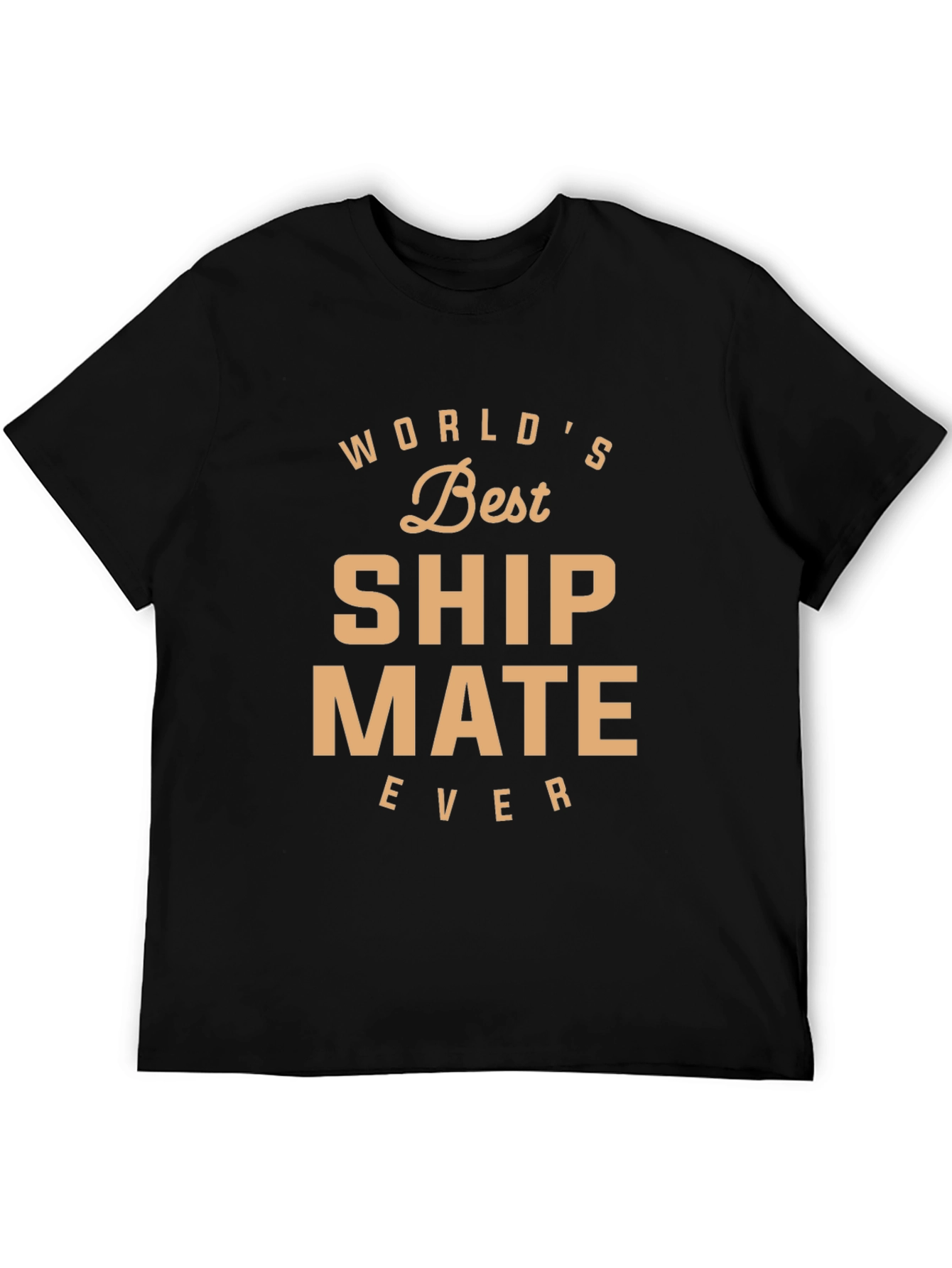 Black World's Best Ship Mate Ever T-Shirt view 5