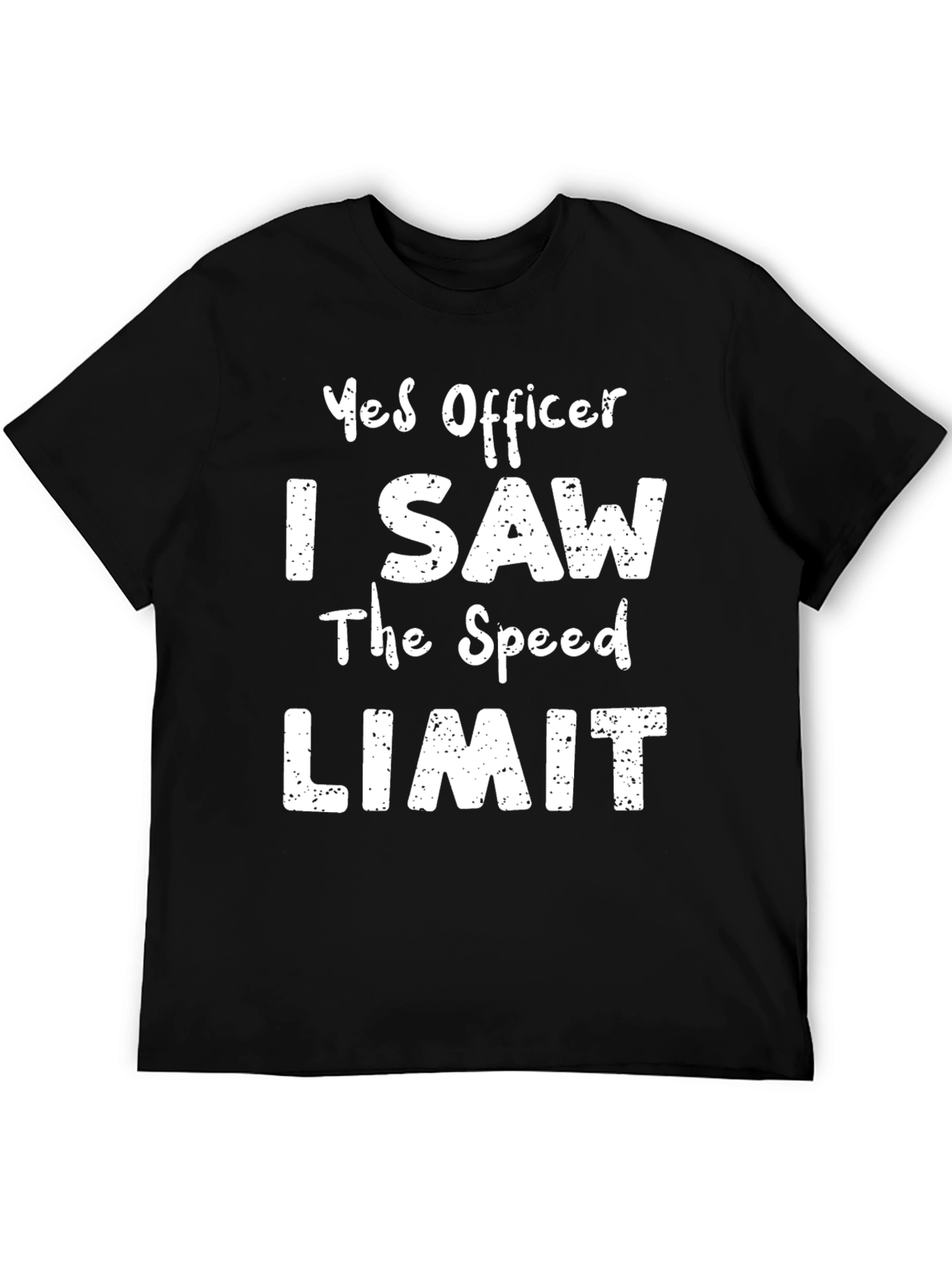 Black Funny Yes Officer T-Shirt - Speed Limit Humor view 5