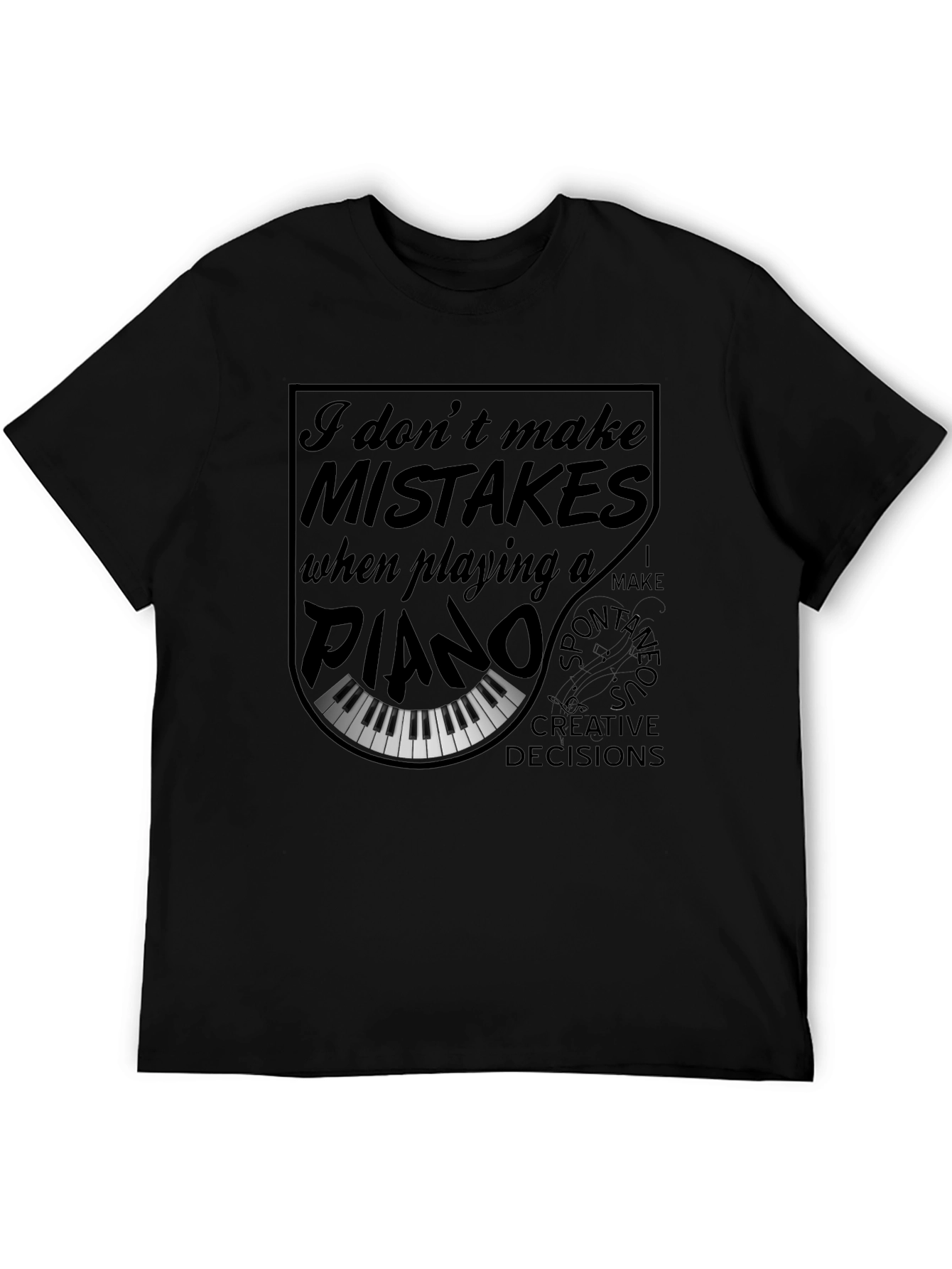 Black Piano Player T-Shirt - I Don't Make Mistakes Funny Musician Tee view 5