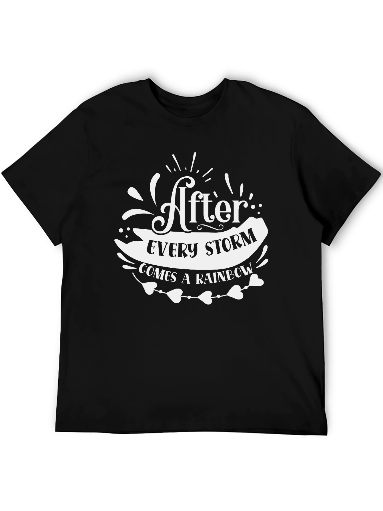 Inspirational 'After Every Storm' Graphic Tee - 5