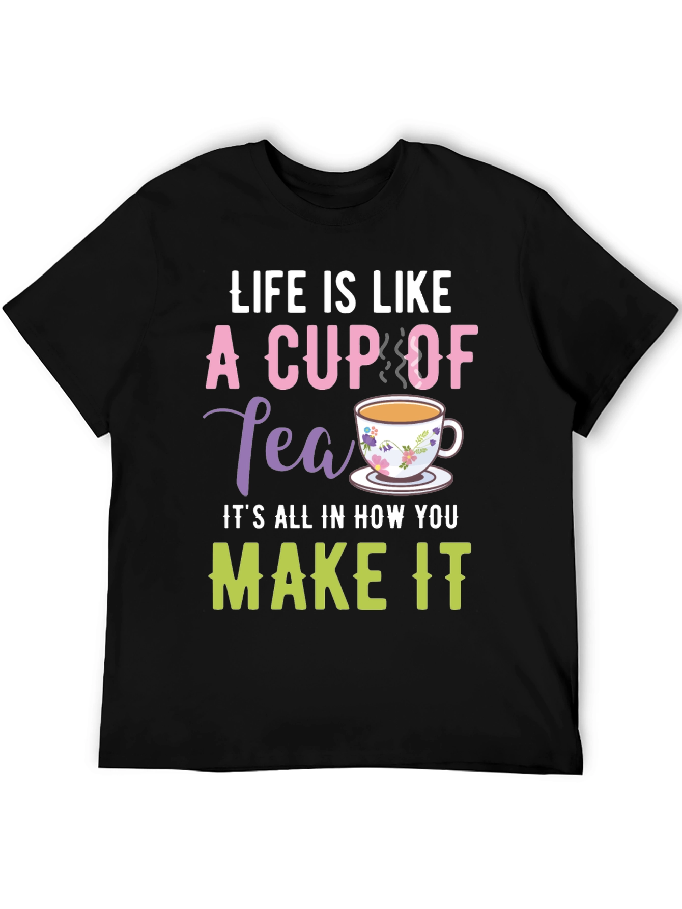 Black Life is Like a Cup of Tea Graphic T-Shirt view 5