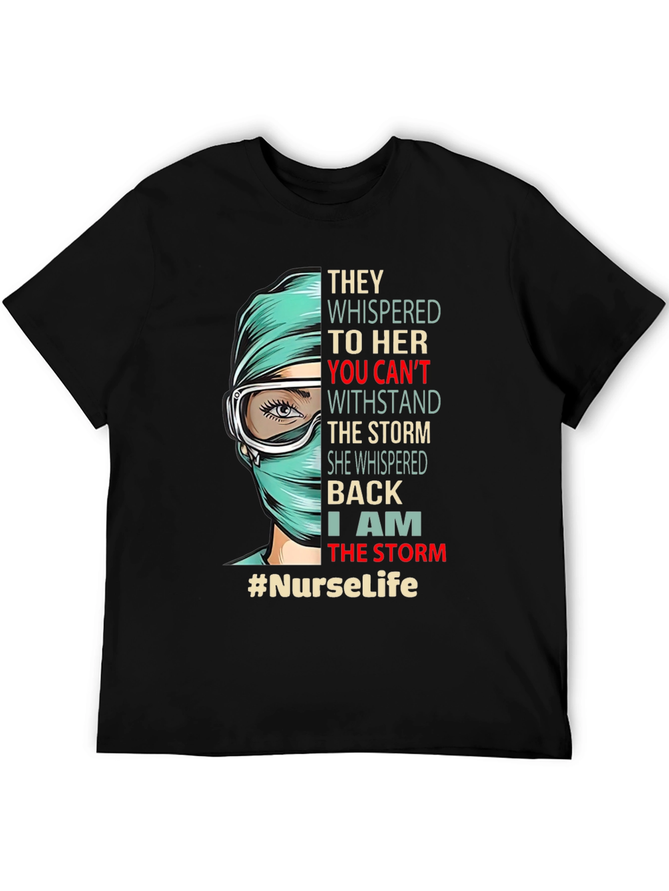 Black Nurse Life T-Shirt - "I Am The Storm" Graphic Tee view 5