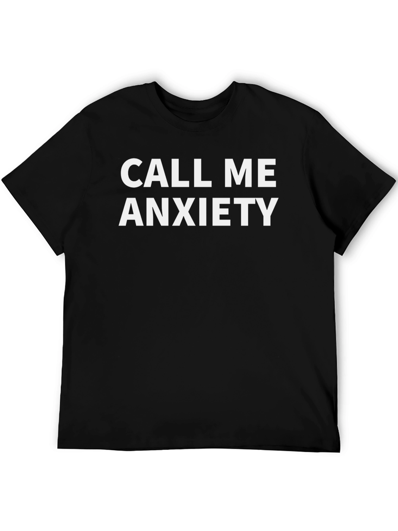 Black Call Me Anxiety T-Shirt - Bold Statement Tee view 5