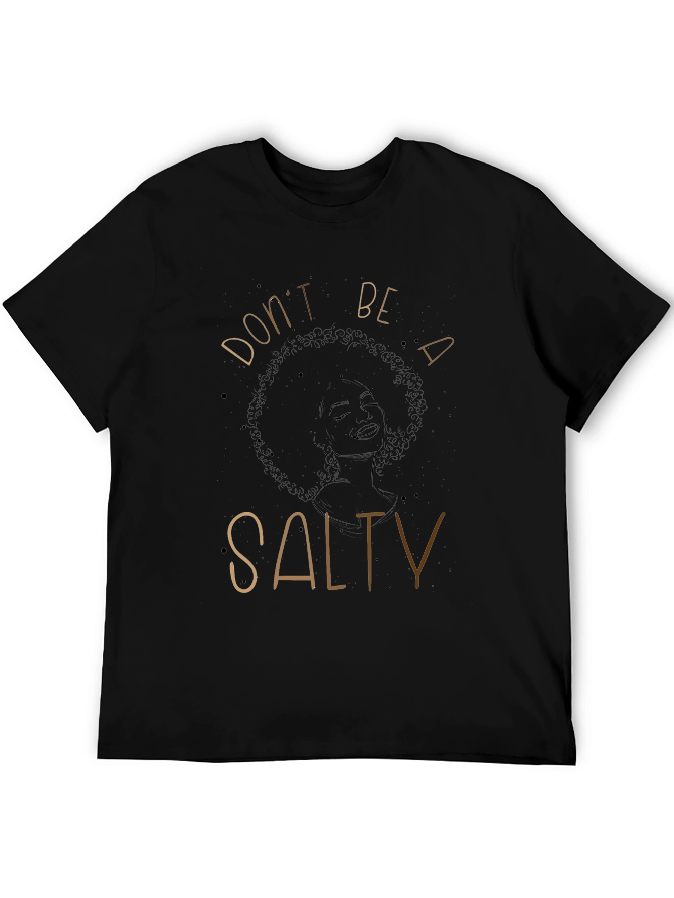 Black Don't Be Salty Graphic Tee - Unisex view 5