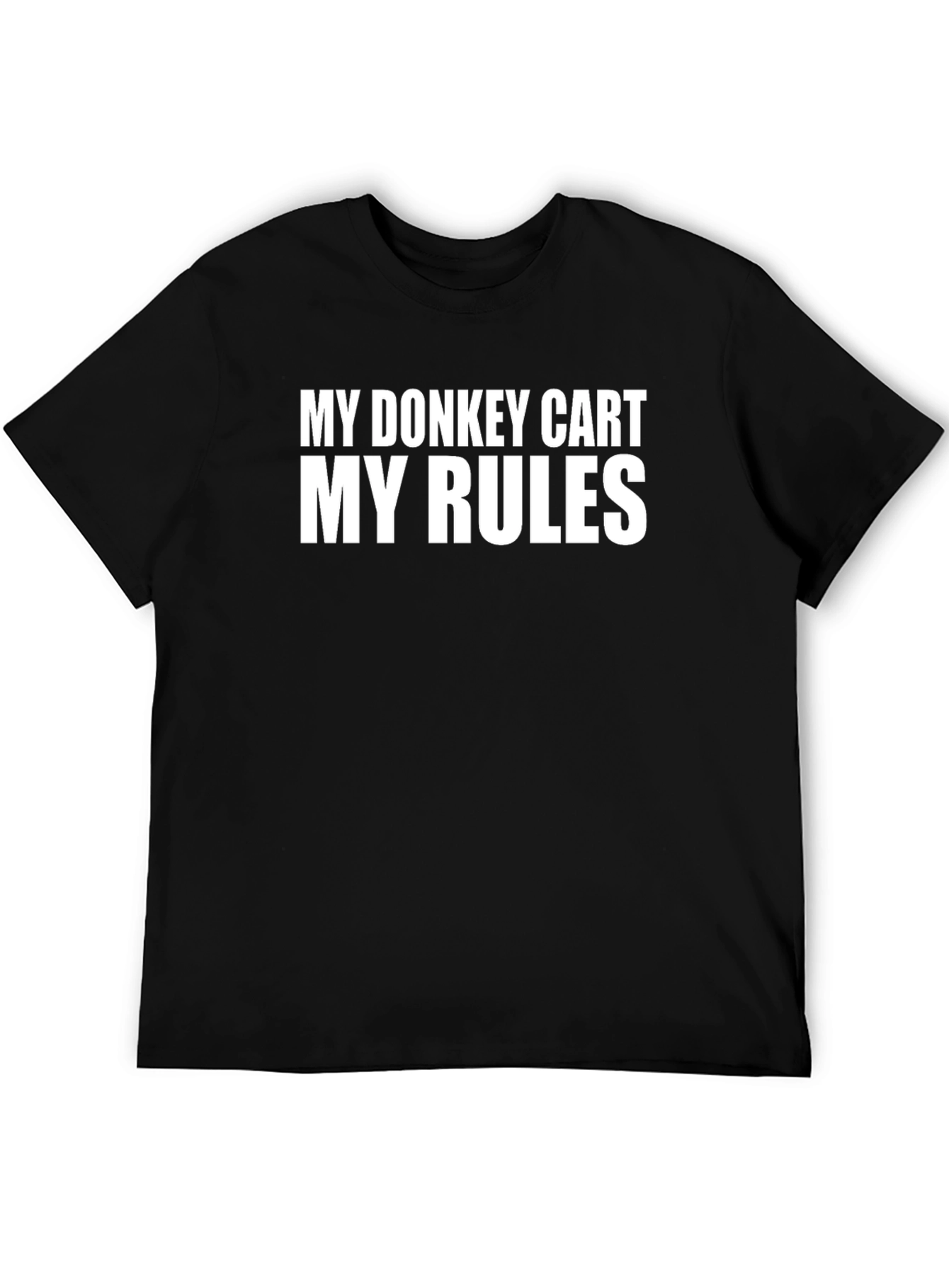 Black My Donkey Cart My Rules Graphic Tee view 5