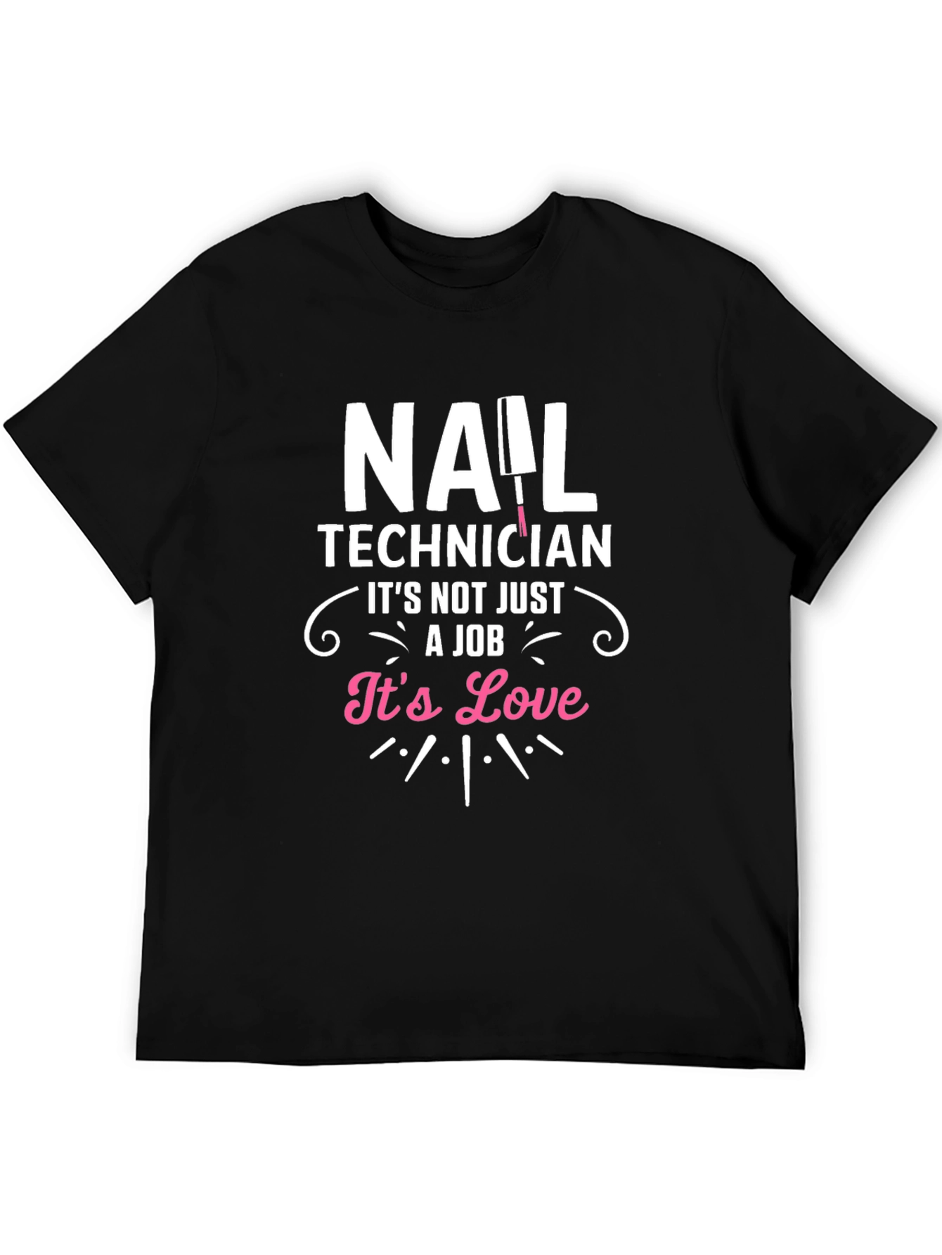 Nail Technician Love T-Shirt - Black - 5