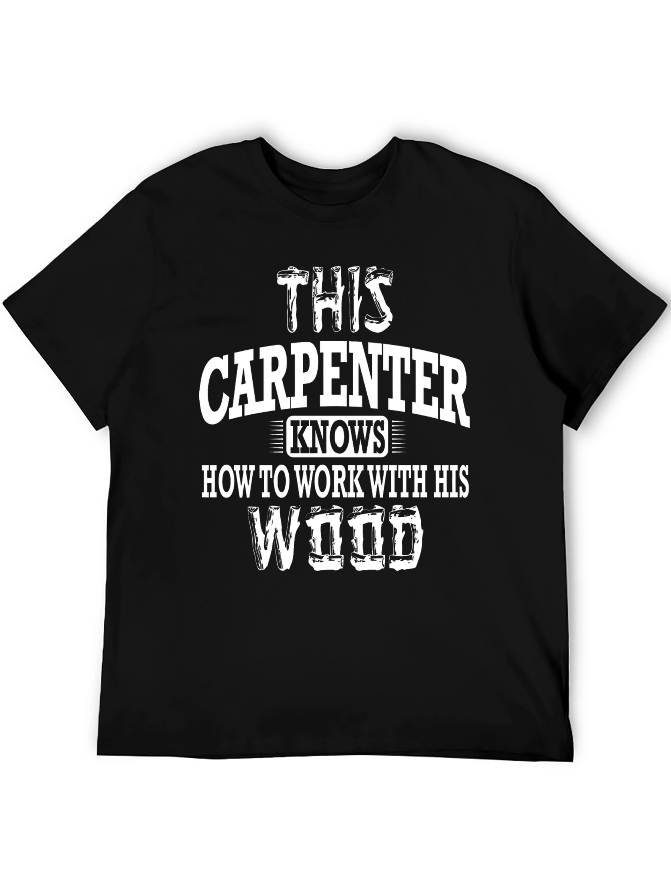 Black Carpenter T-Shirt: Knows How To Work With His Wood view 5