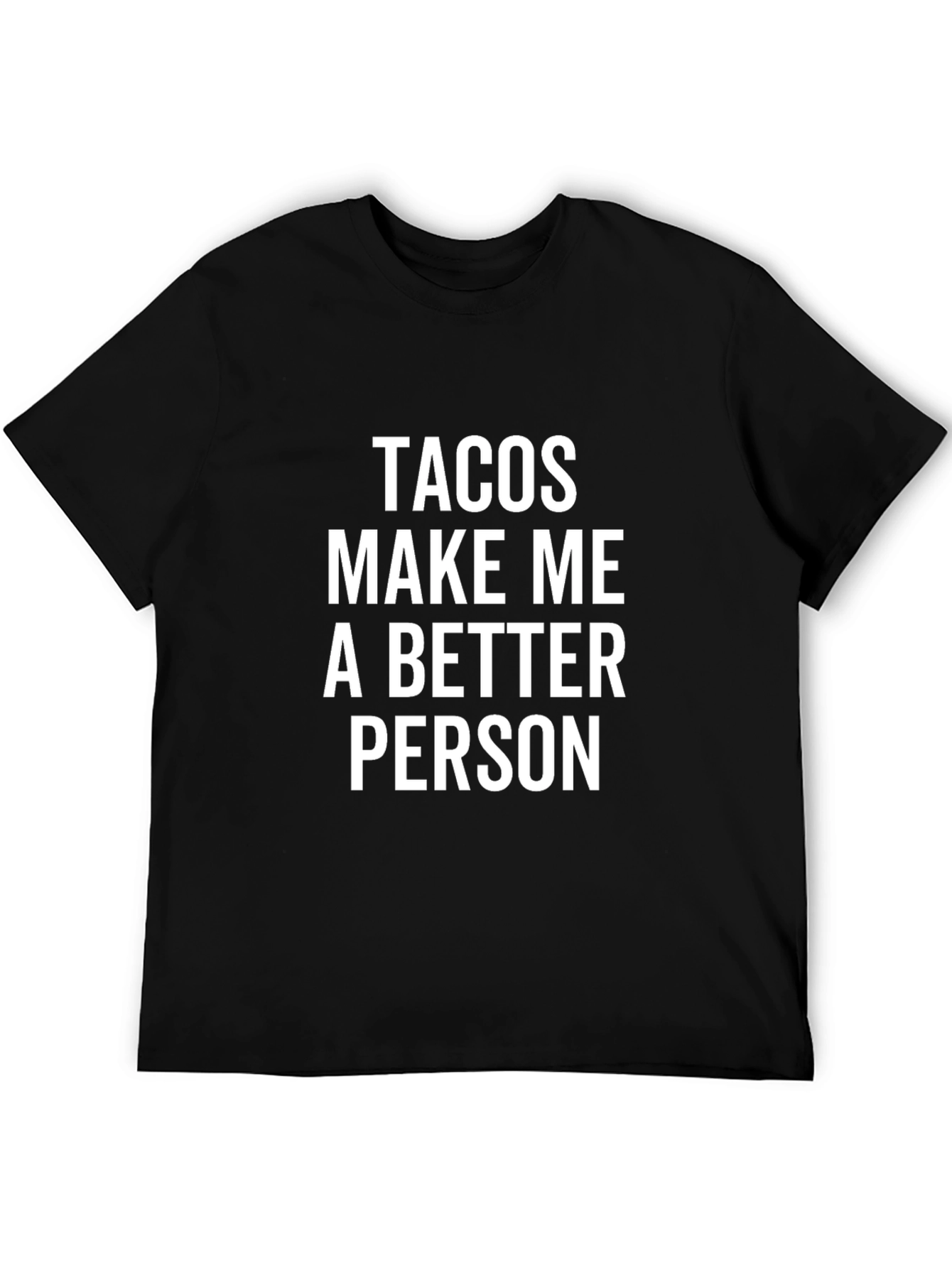 Black Tacos Make Me A Better Person Graphic Tee view 5