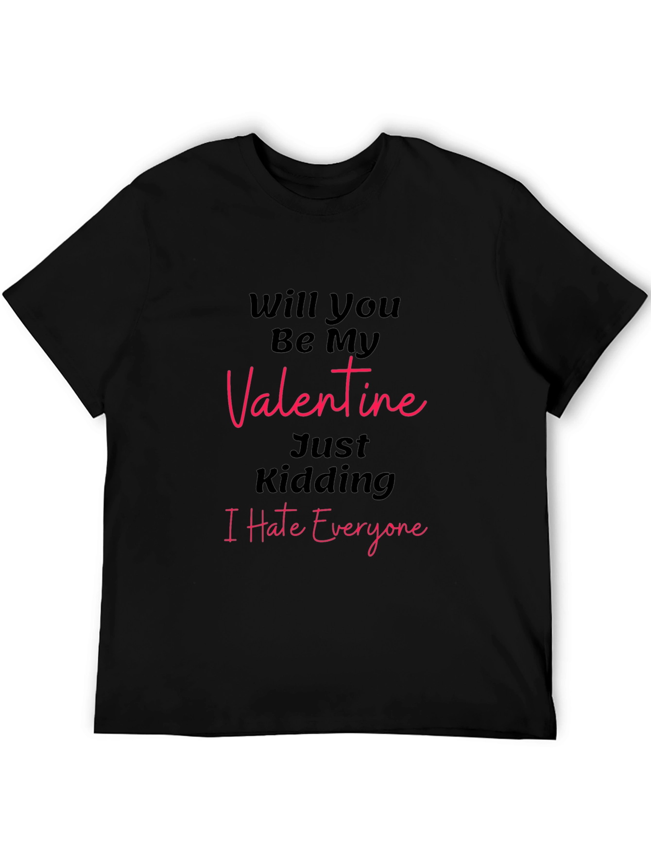 Black Will You Be My Valentine? T-Shirt view 5