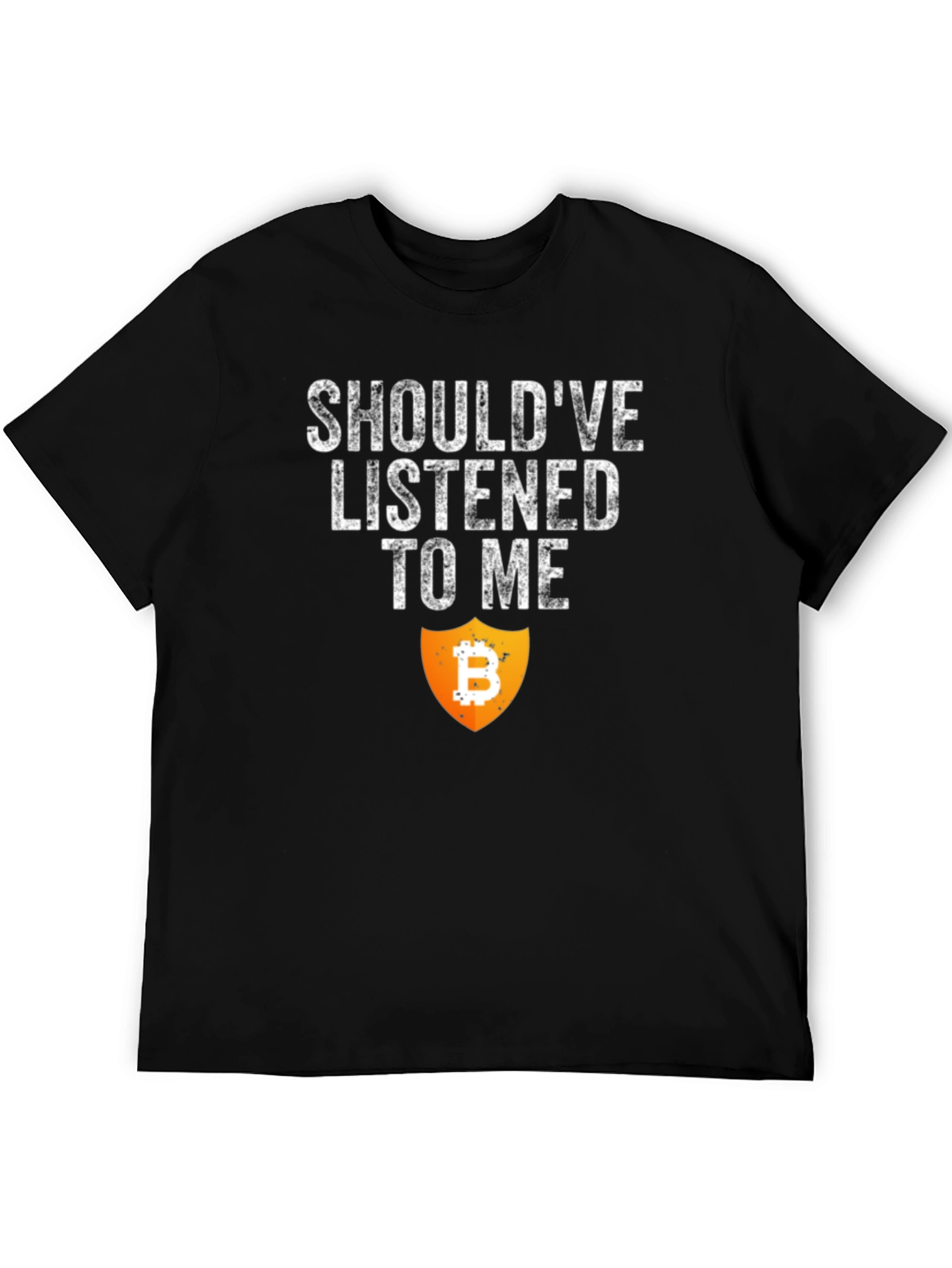 Black Bitcoin Crypto T-Shirt - Should've Listened view 5