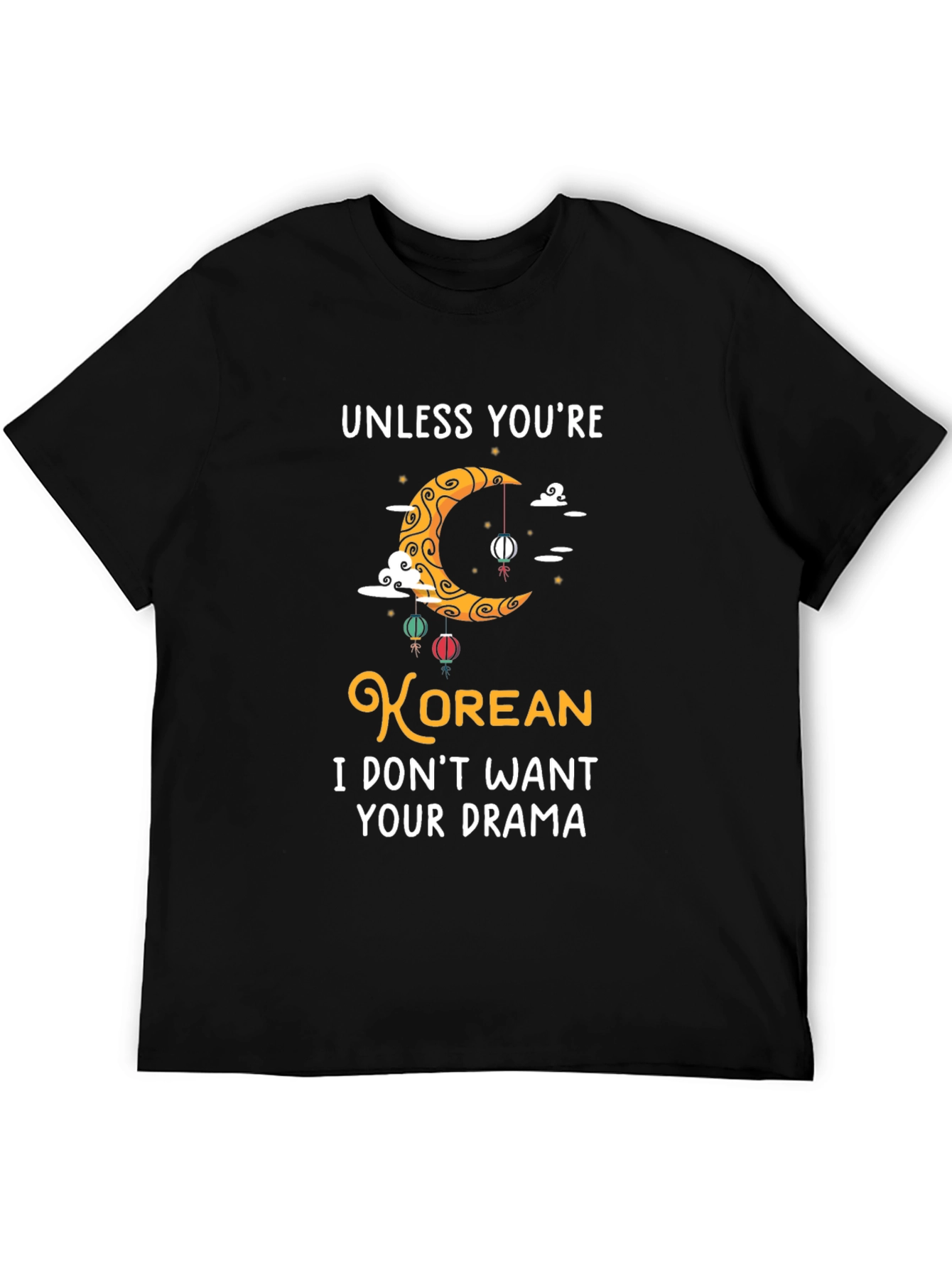 Black Unless You're Korean Funny Graphic T-Shirt view 5