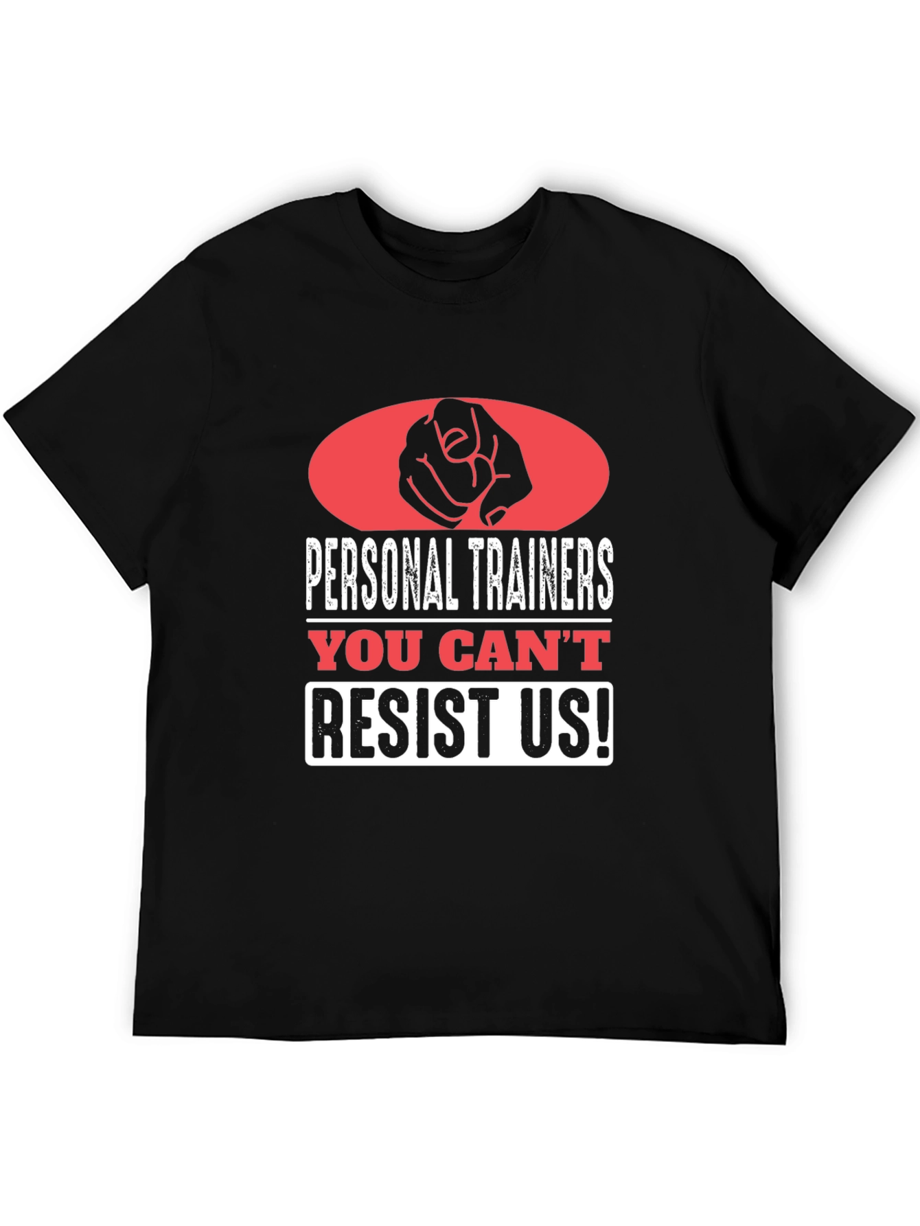 Black Personal Trainers Graphic Tee - You Can't Resist Us! view 5