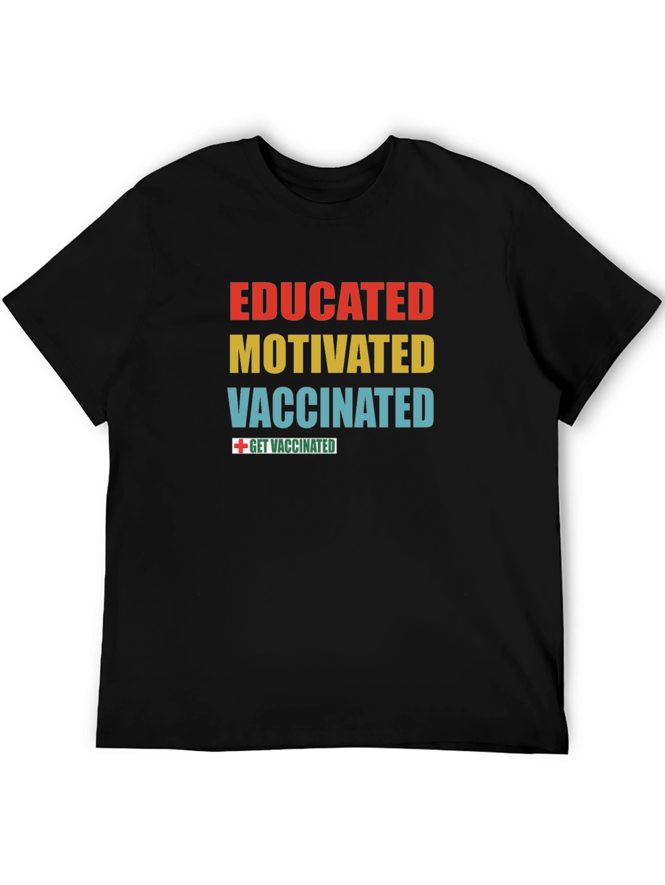 Black Educated, Motivated, Vaccinated T-Shirt view 5