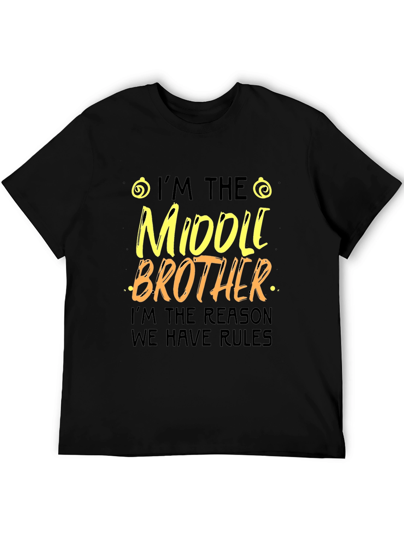 Black Middle Brother Rules T-Shirt Funny Family Tee view 5