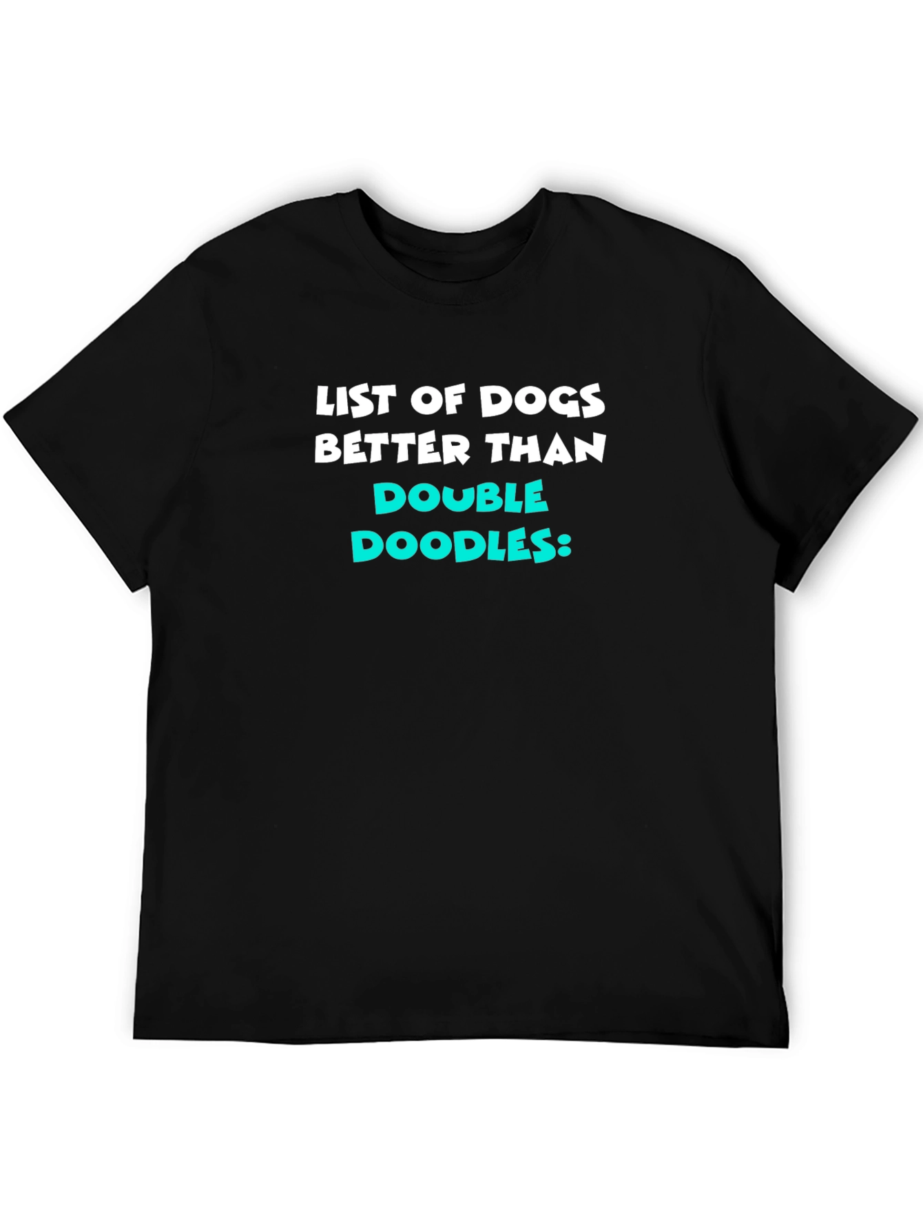 Black Funny Dog Lover T-Shirt - Double Doodles Humor view 5