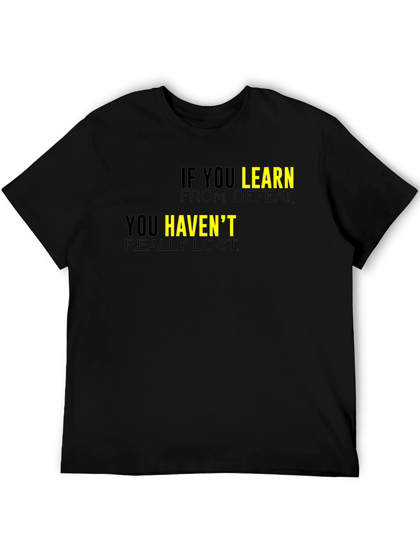 Black Motivational Black T-Shirt: Learn From Defeat view 5