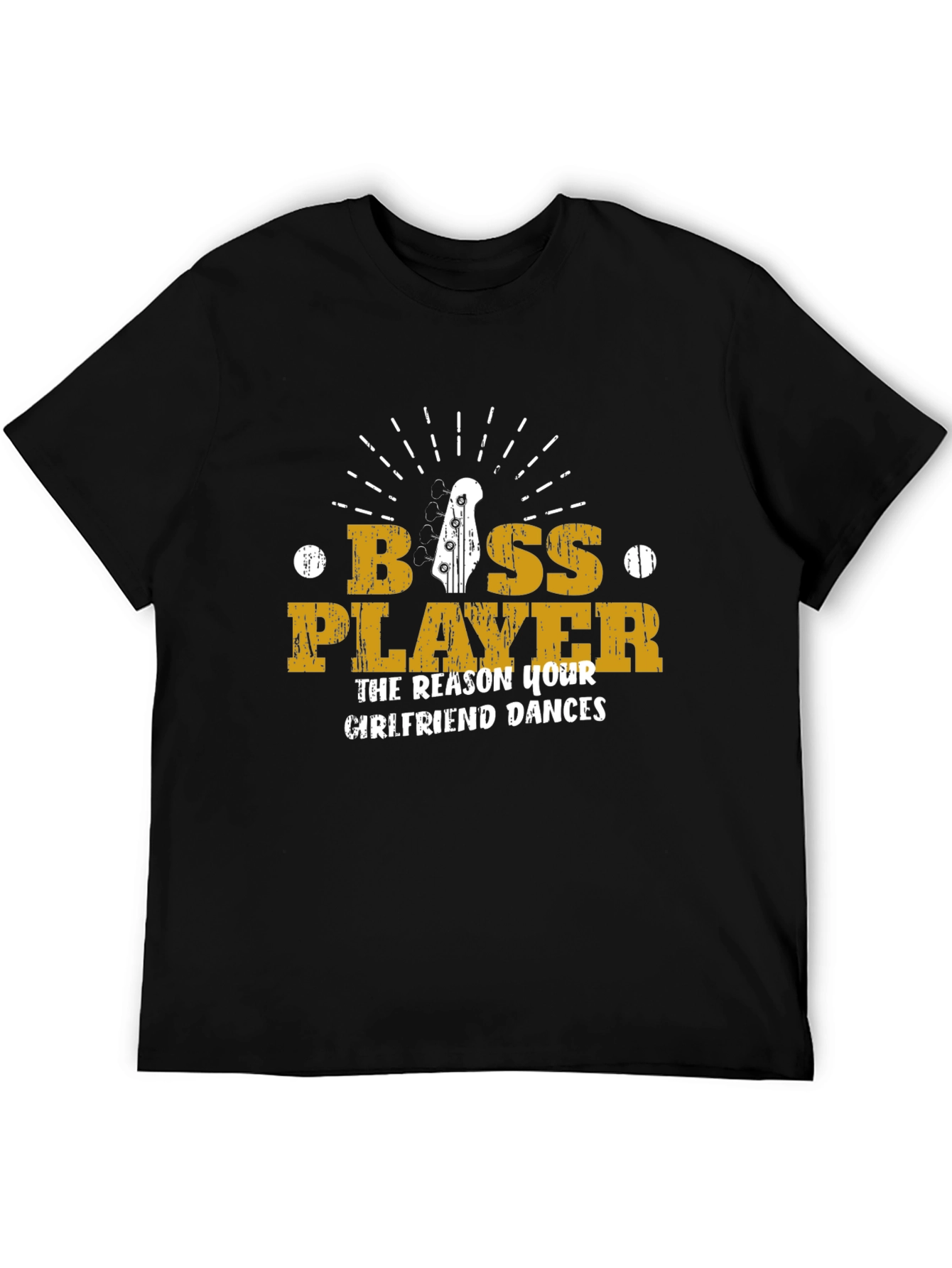 Black Bass Player T-Shirt - The Reason Your Girlfriend Dances! view 5
