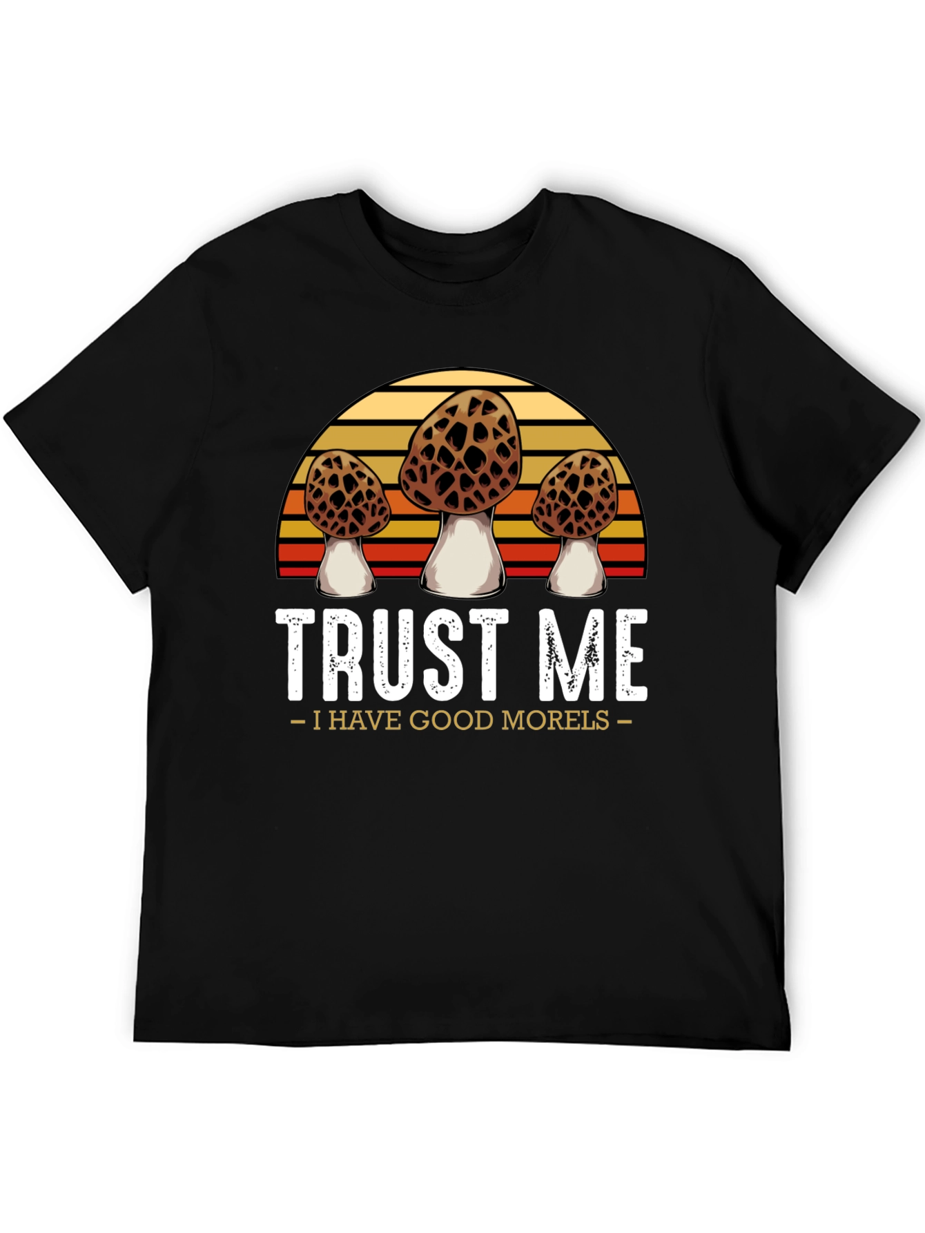 Black Trust Me I Have Good Morels T-Shirt view 5