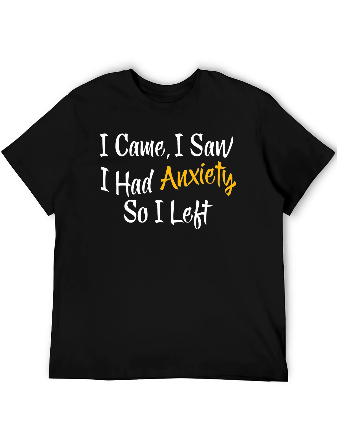 Black Anxiety Humor T-Shirt view 5