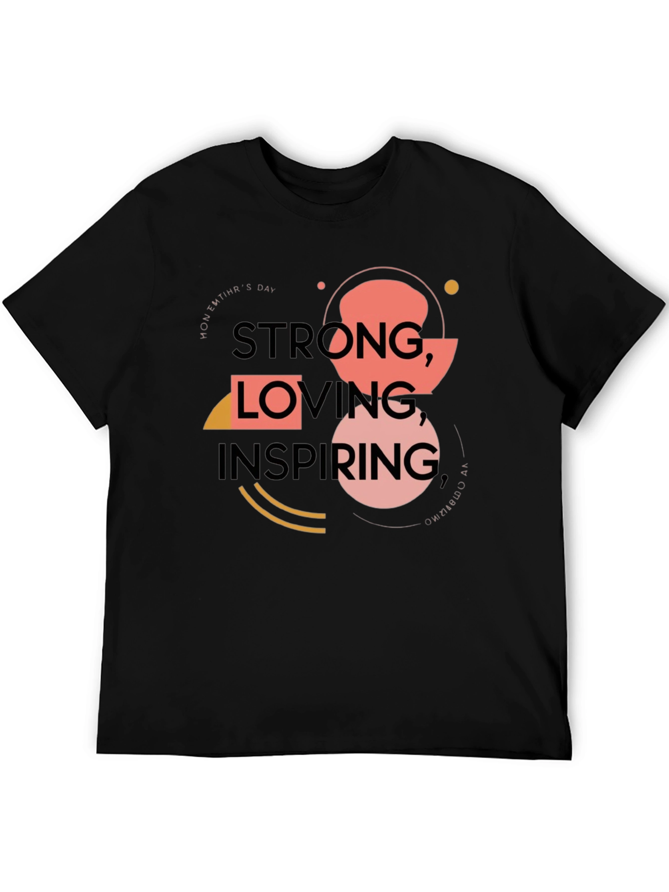 Black Strong, Loving, Inspiring T-Shirt view 5