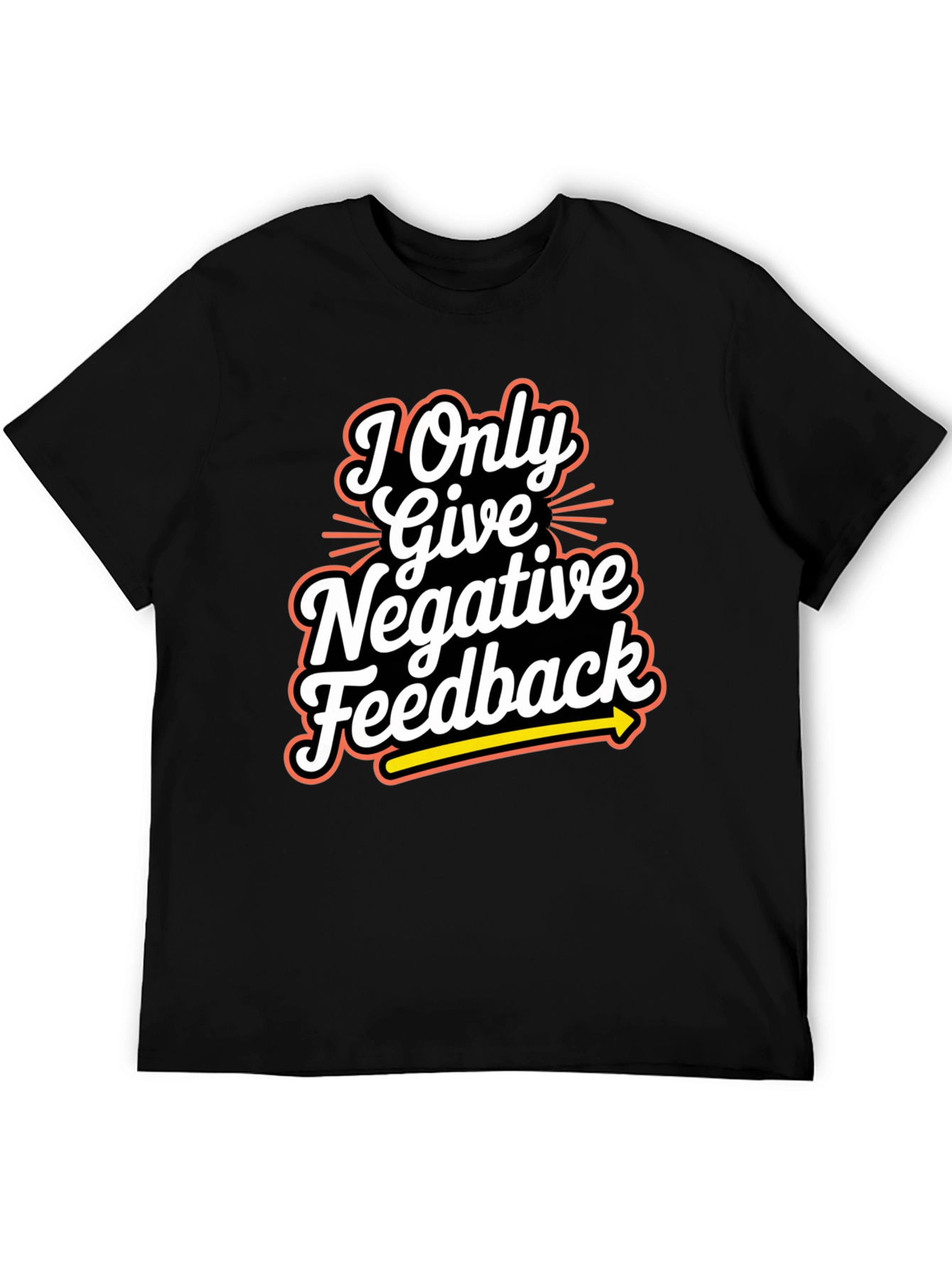 Black Negative Feedback Humor T-Shirt view 5