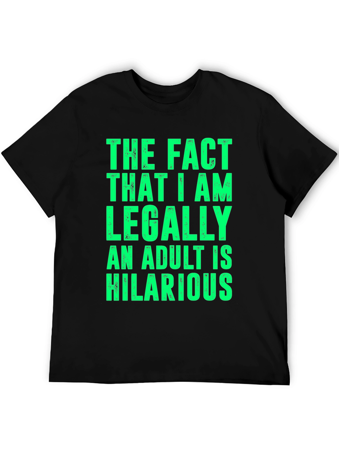 Black Hilarious Adult Humor T-Shirt - Legally Adult view 5
