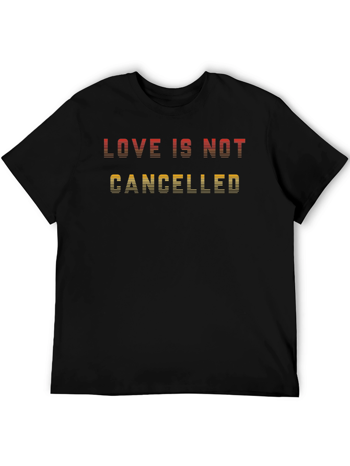 Black Love Is Not Cancelled Black T-Shirt view 5