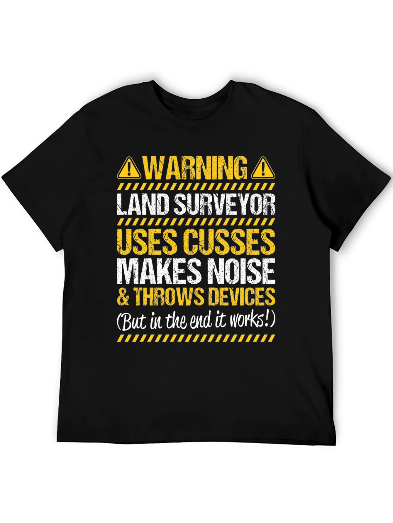 Black Warning Land Surveyor Funny T-Shirt view 5