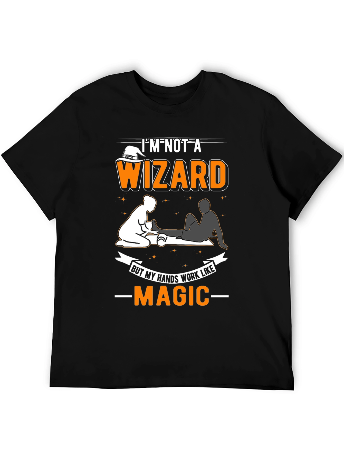 Black I'm Not A Wizard Massage Therapist T-Shirt view 5
