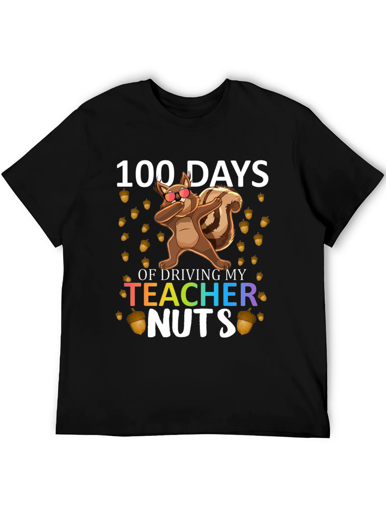 Black 100 Days of School Teacher Nuts T-Shirt view 5