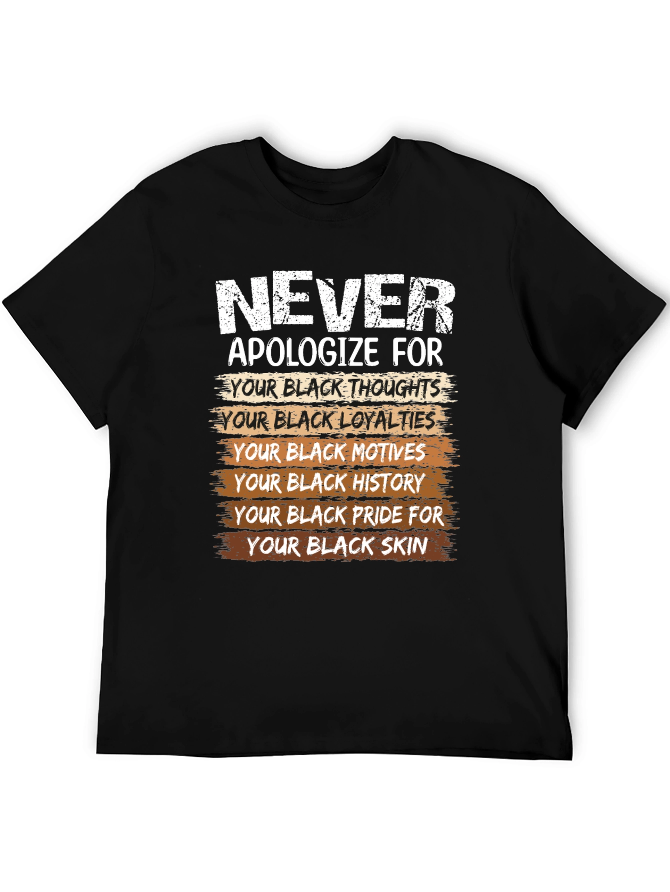 Black Never Apologize Black Pride T-Shirt view 5