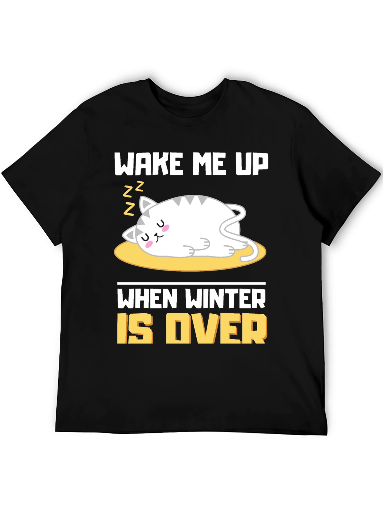 Black Wake Me Up When Winter Is Over T-Shirt view 5