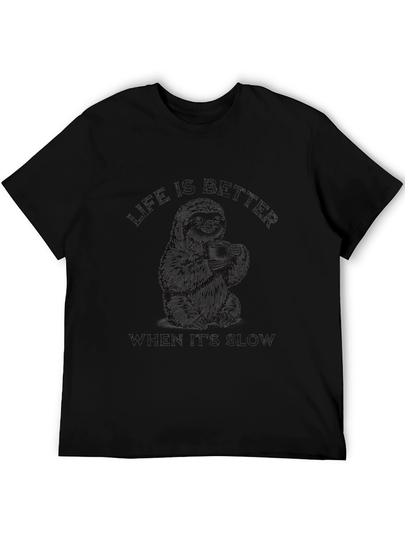 Black Sloth Coffee T-Shirt - Life Is Better Slow view 5