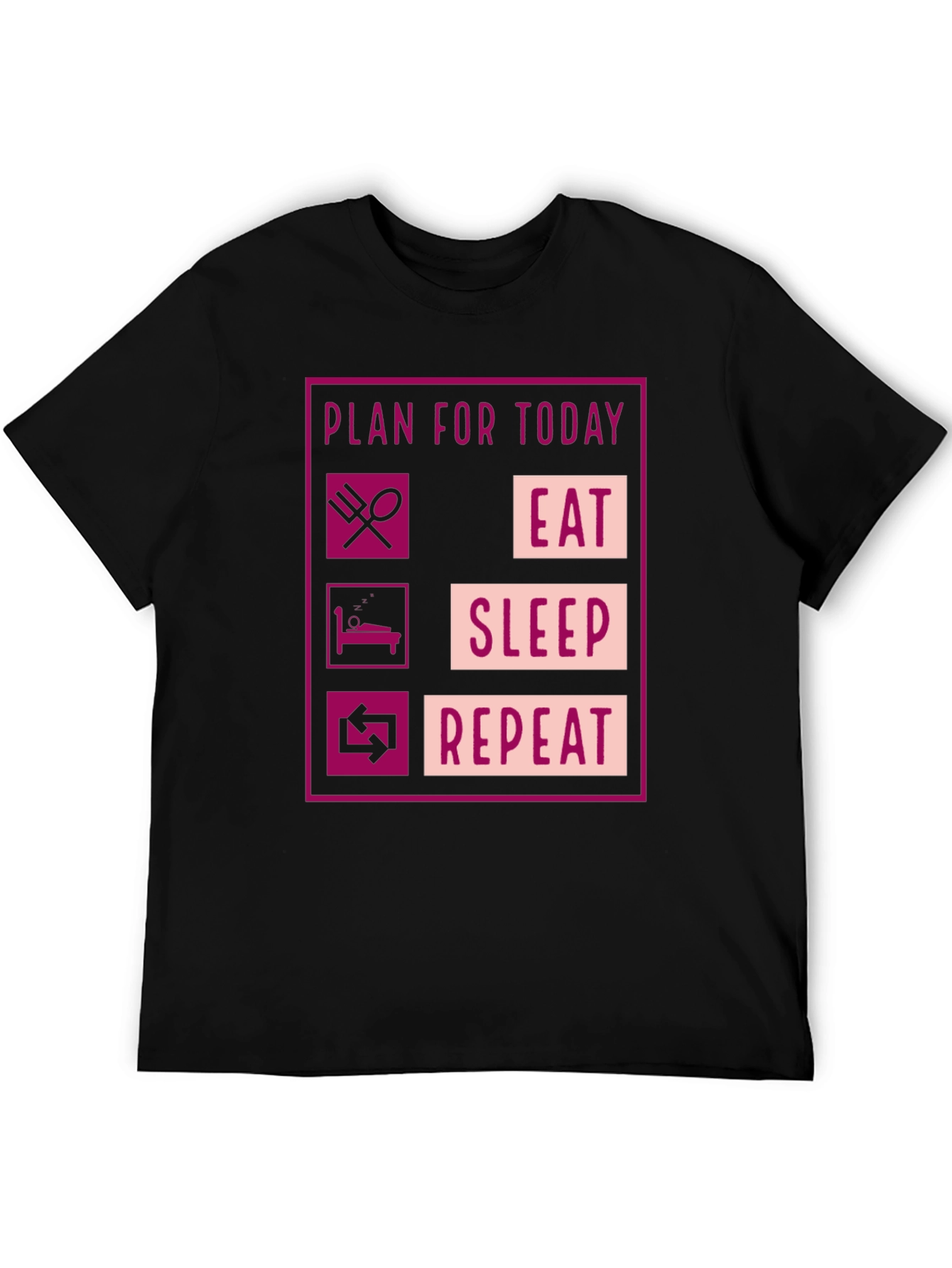 Black Eat Sleep Repeat Graphic Tee - Funny Daily Plan Shirt view 5