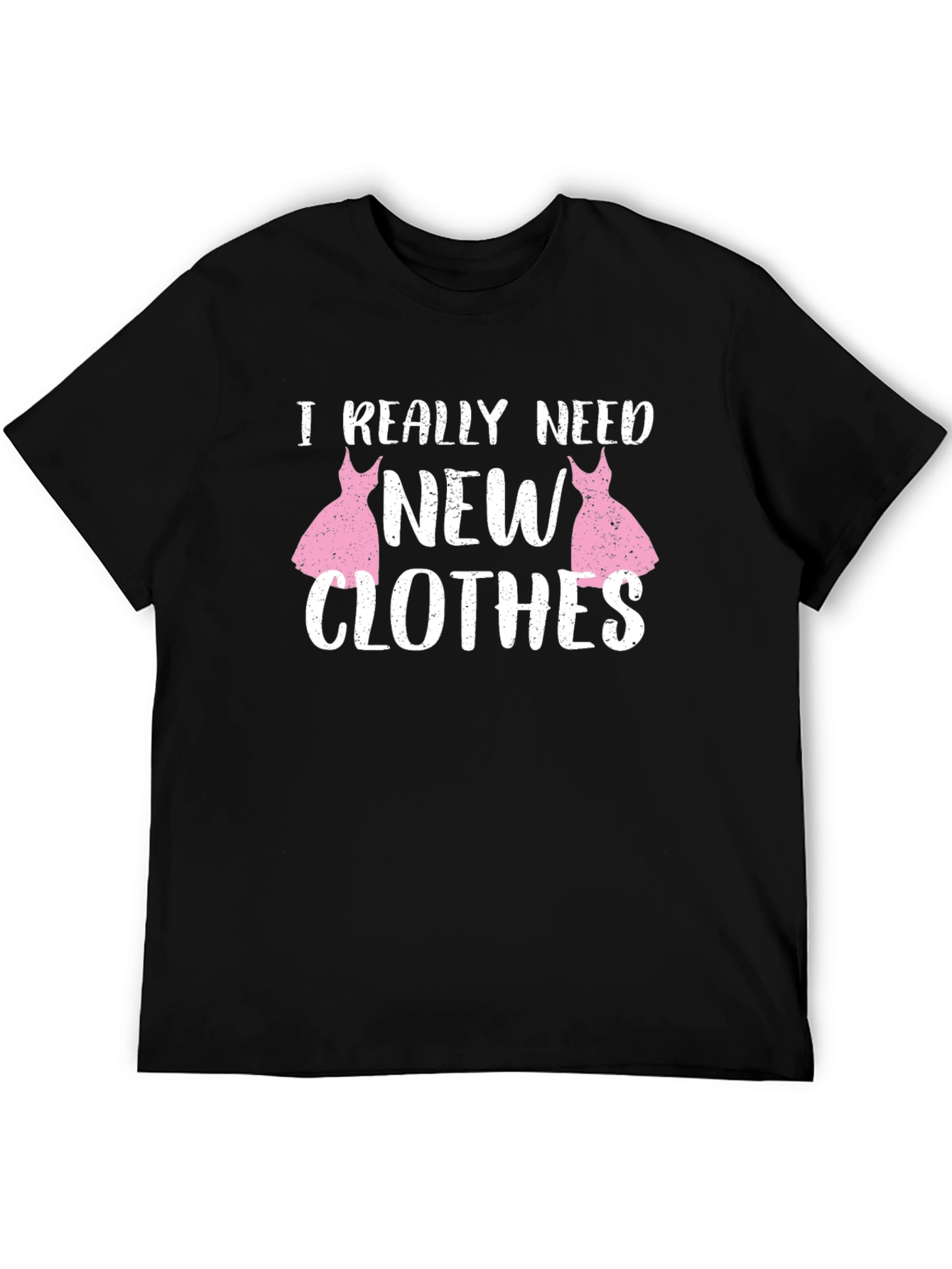 Black I Really Need New Clothes Black T-Shirt view 5