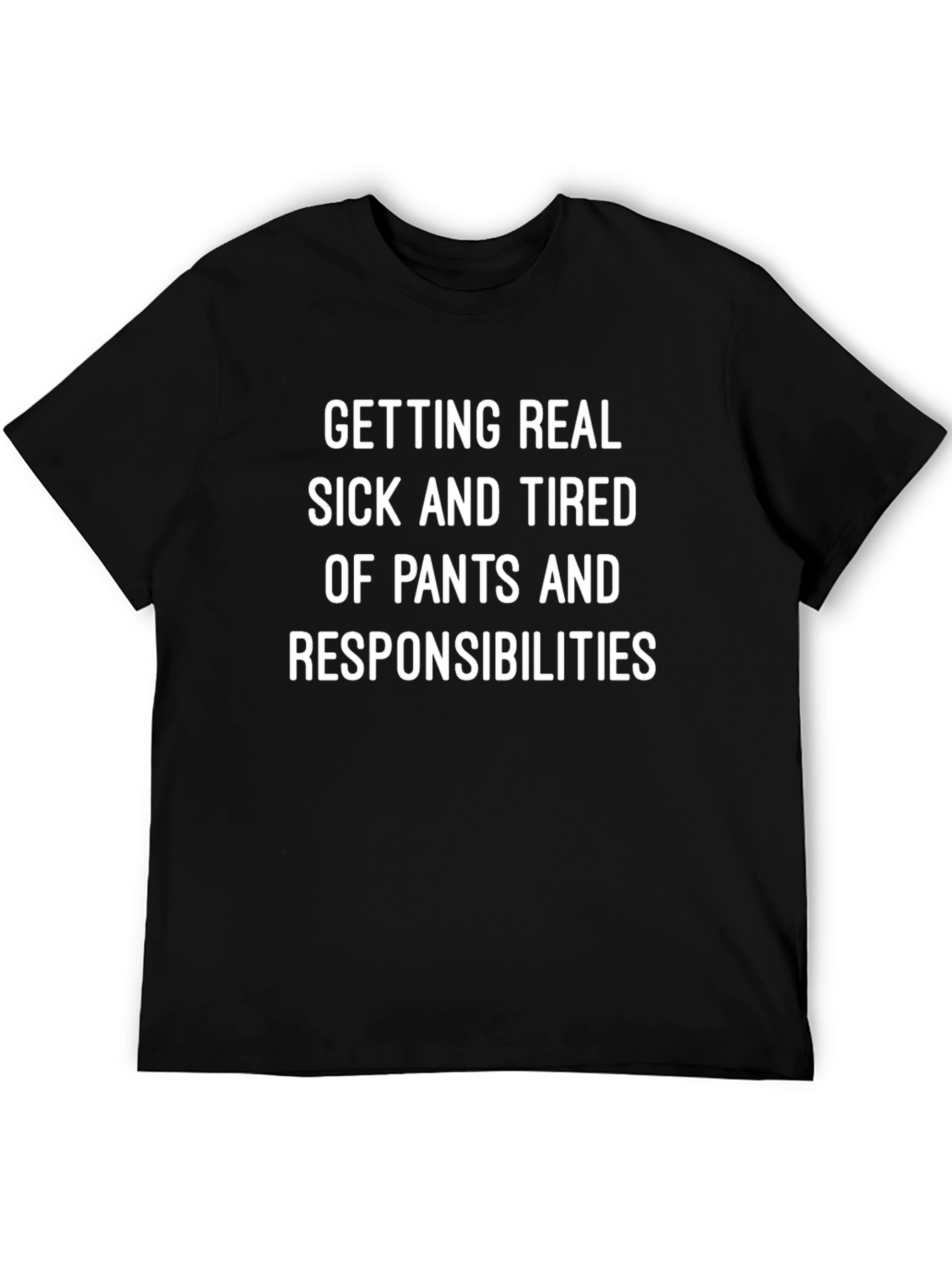Black Funny "Tired of Pants" Graphic T-Shirt view 5