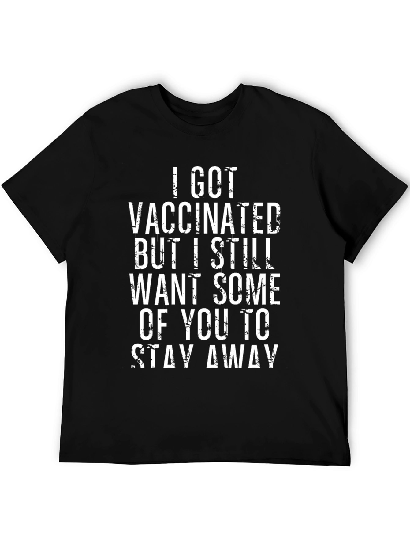 Black Vaccinated Stay Away Funny Graphic T-Shirt view 5