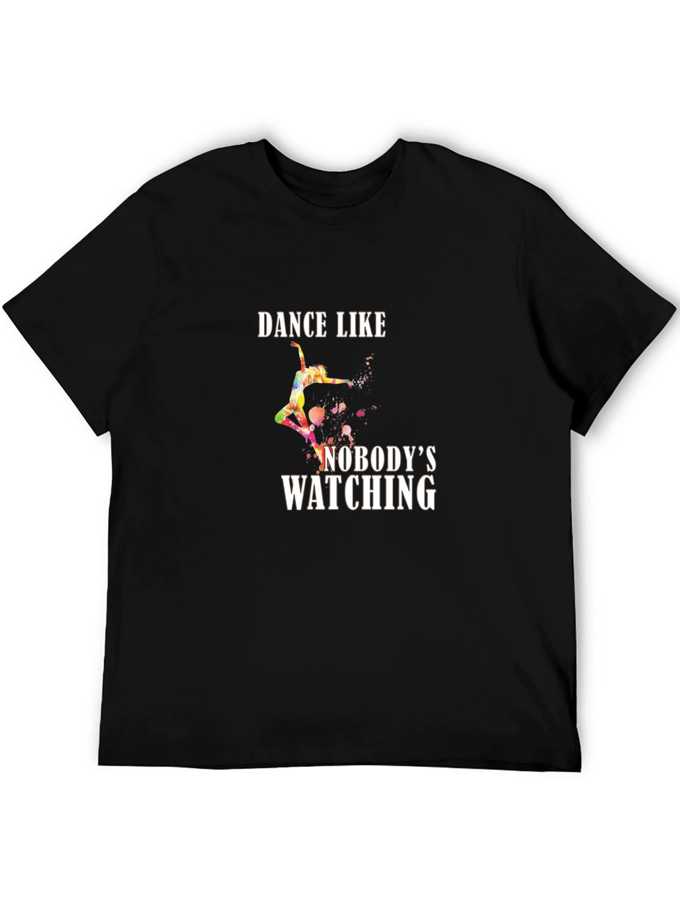 Black Dance Like Nobody's Watching Graphic Tee view 5