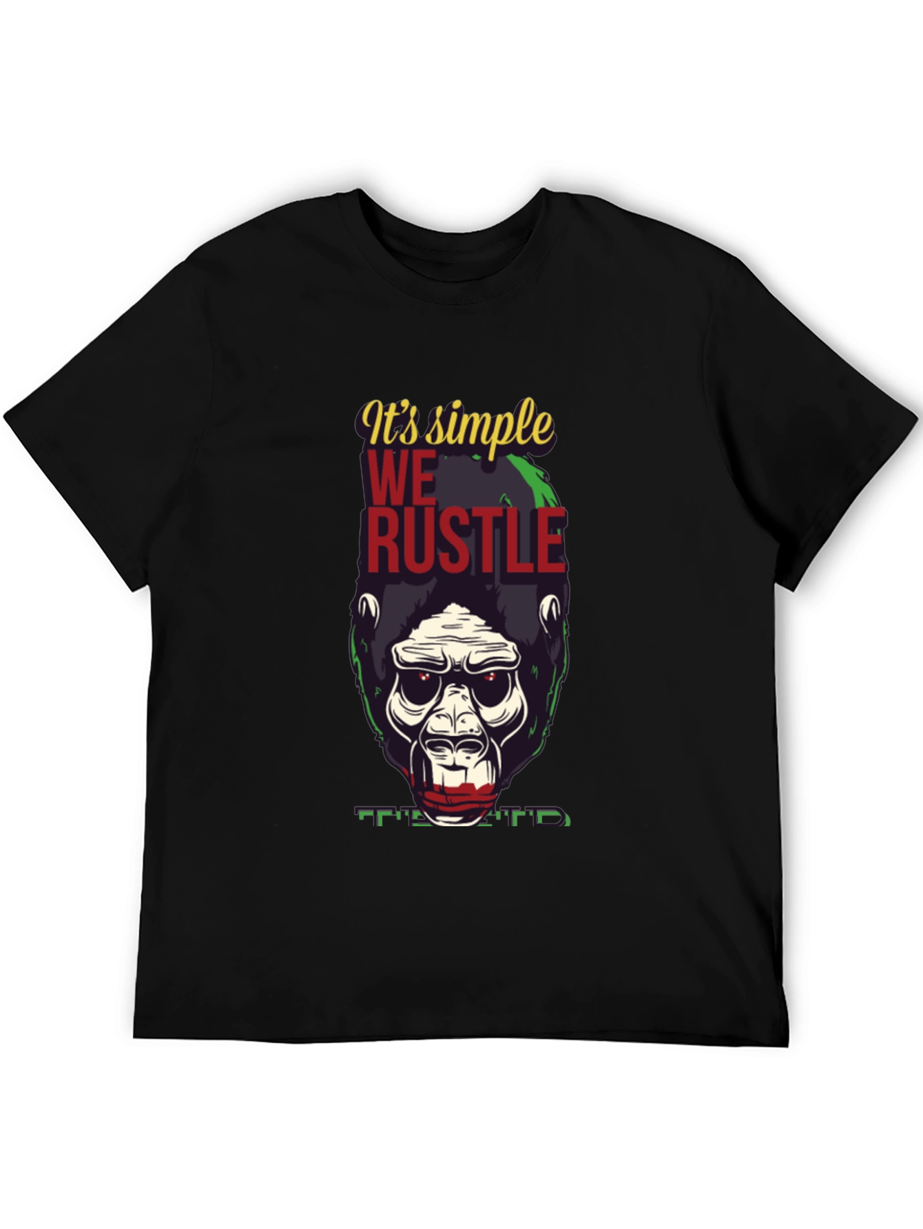 Black It's Simple We Rustle Gorilla T-Shirt view 5