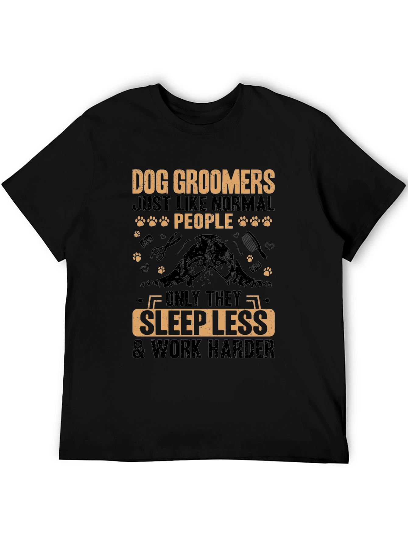 Black Dog Groomer T-Shirt - Sleep Less, Work Harder view 5